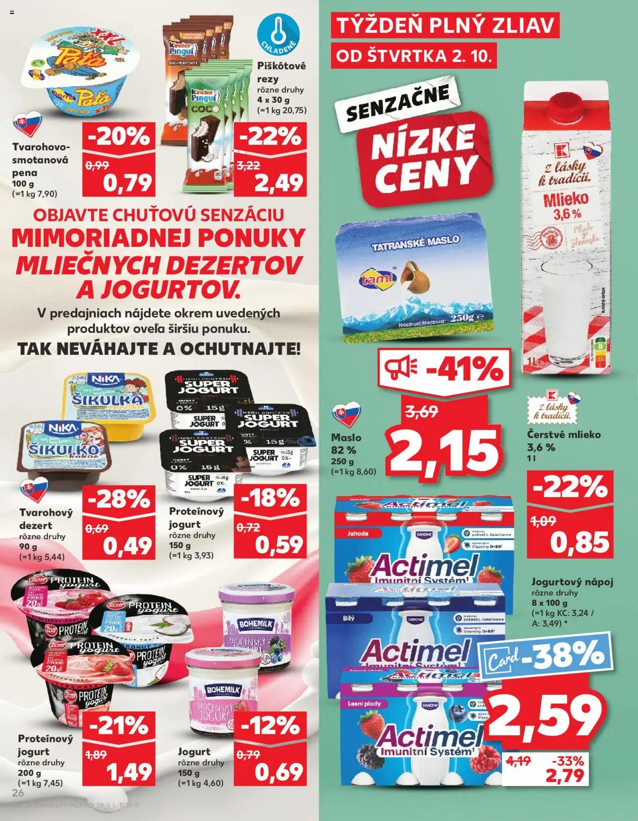 Náhľad Kaufland letáku platného od 02.10.2025 - Protein, Mlieko, Kinder, Jogurt, Actimel, Pena, Tatranské maslo, Proteínový dezert