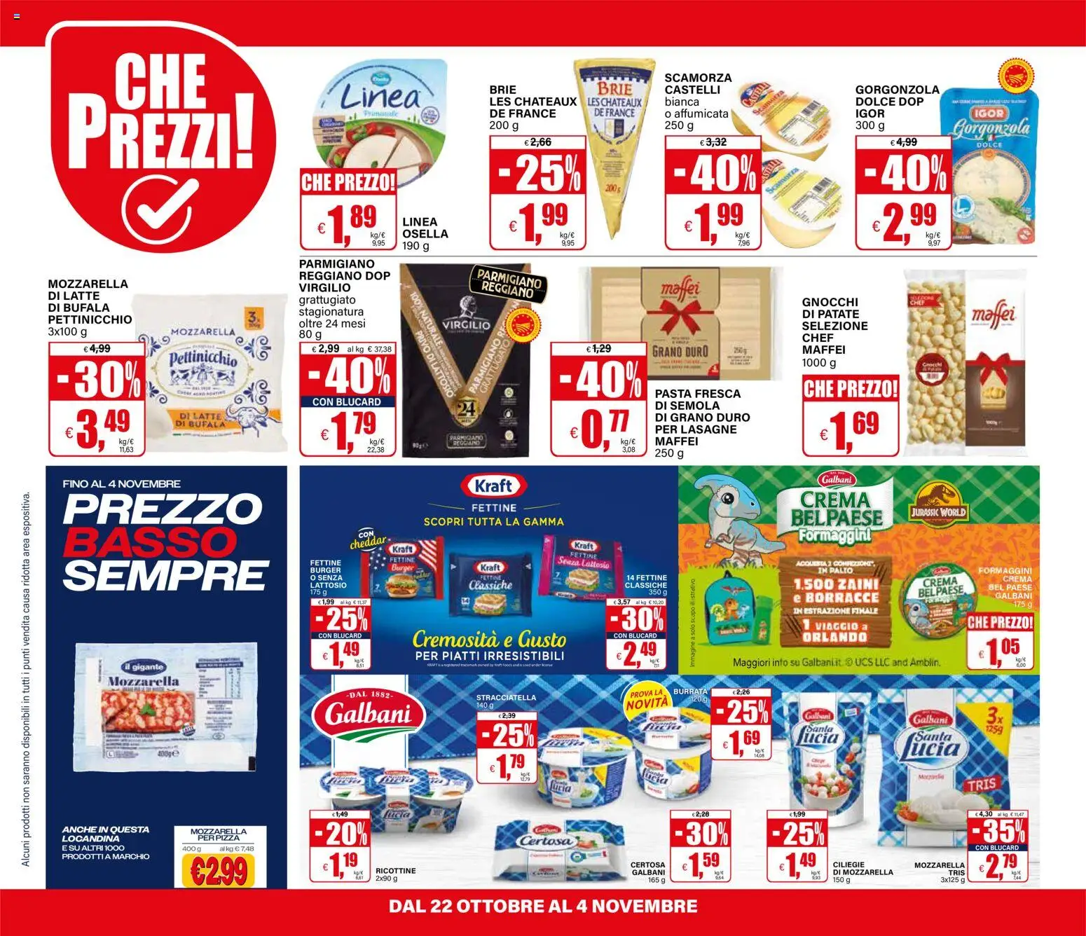 Anteprima dell'opuscolo Il Gigante volantino Lombardia dal negozio Il Gigante valido da 22/10/2026 - Pizza, Lasagne, Piatti, Mozzarella, Burrata, Parmigiano, Basso, Senza lattosio
