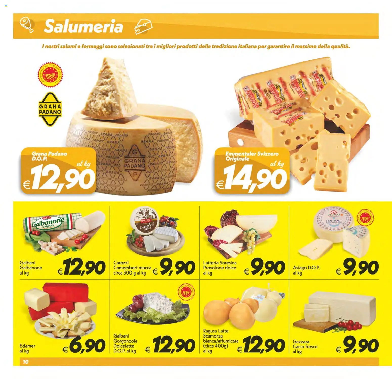 Anteprima dell'opuscolo SuperConveniente volantino dal negozio SuperConveniente valido da 23/10/2026 - Gorgonzola, Latte, Grana Padano, Camembert, Provolone