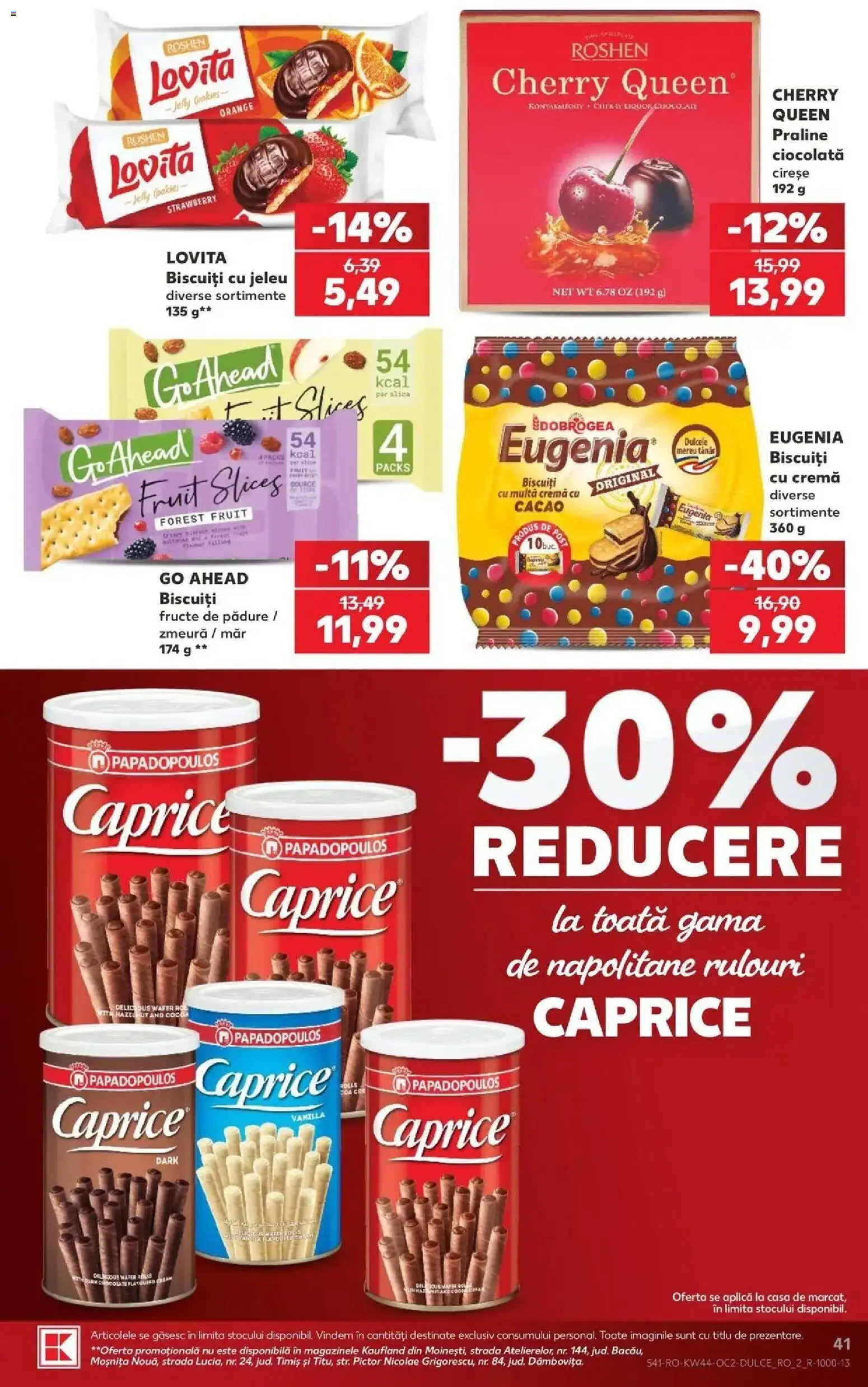 Previzualizarea de cataloage: Kaufland Kaufland Piatra Neamț valabil de la 28.10.2026 - Zmeură, Cremă, Cacao, Fructe de pădure, Napolitane, Praline, Aplică, Cireșe