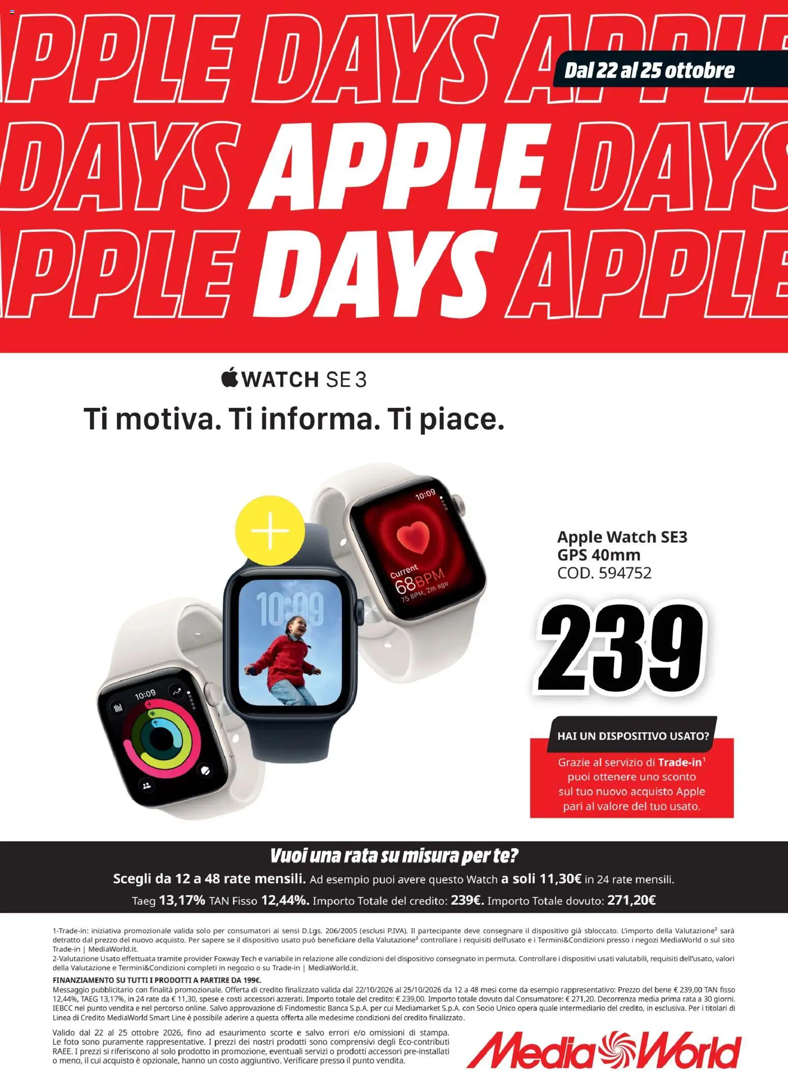 Anteprima dell'opuscolo Media World volantino Apple Days dal negozio Media World valido da 22/10/2026 - Apple Watch, Tè