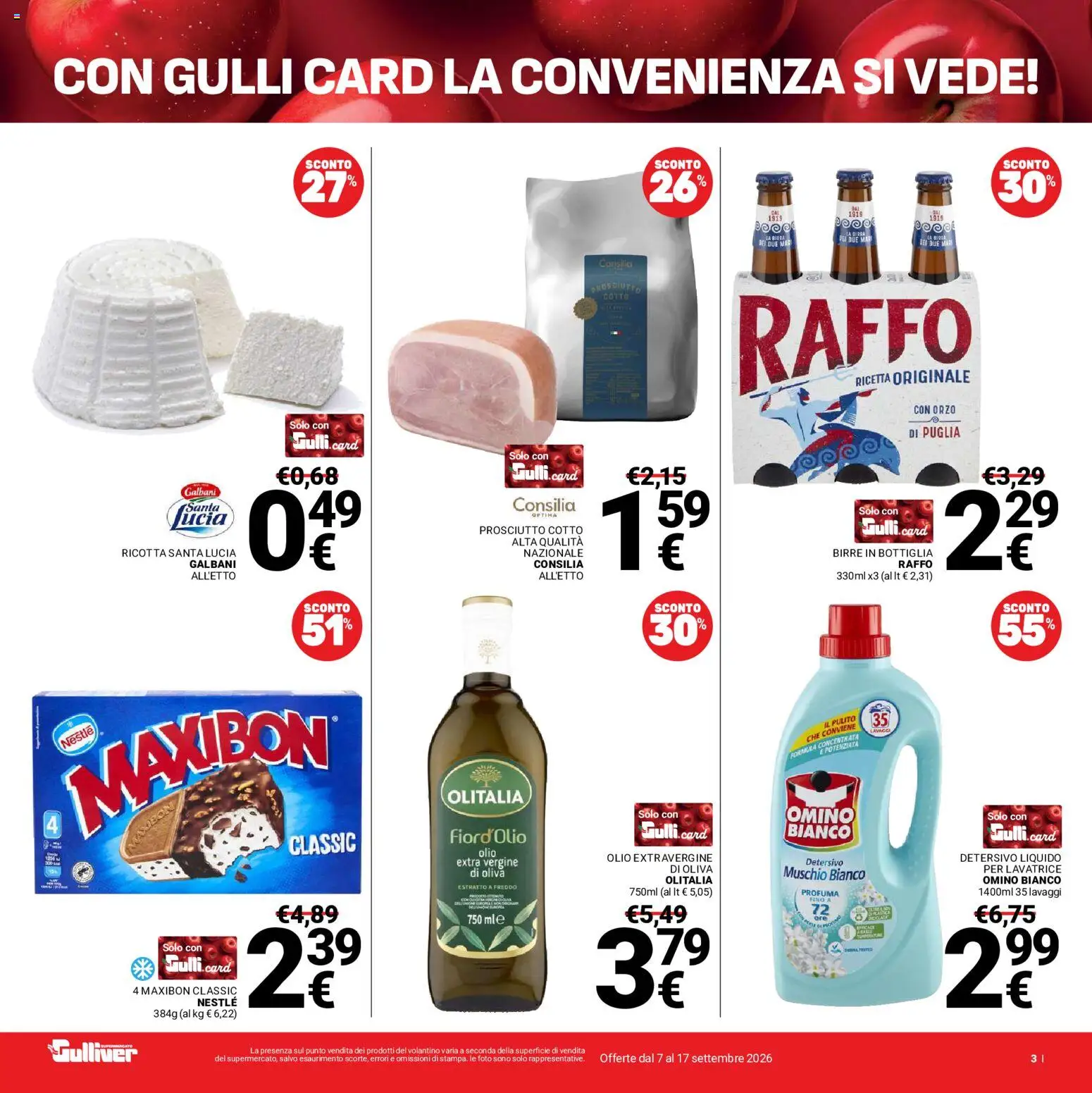 Anteprima dell'opuscolo Gulliver volantino dal negozio Gulliver valido da 07/09/2026 - Lavatrice, Birra, Olio, Ricotta, Prosciutto, Prosciutto Cotto, Bottiglia, Olio extra vergine