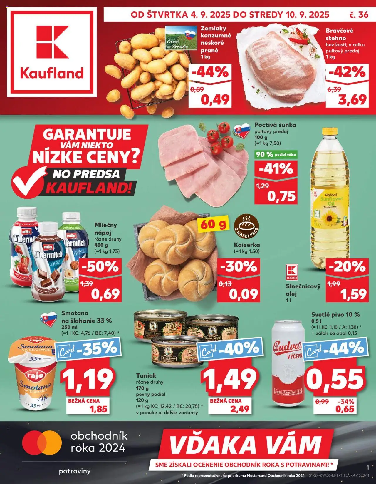 Náhľad Kaufland letáku platného od 04.09.2025 - Pivo, Olej, Tuniak, Šunka, Bravčové stehno, Smotana, Budvar, Slnečnicový olej
