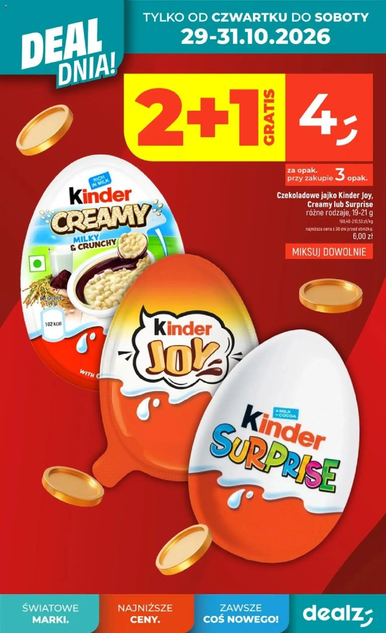 Pogląd gazetki "Dealz gazetka - Deal dnia" ze sklepu Dealz ważnej od 28.10.2026 - Czekoladowe jajko