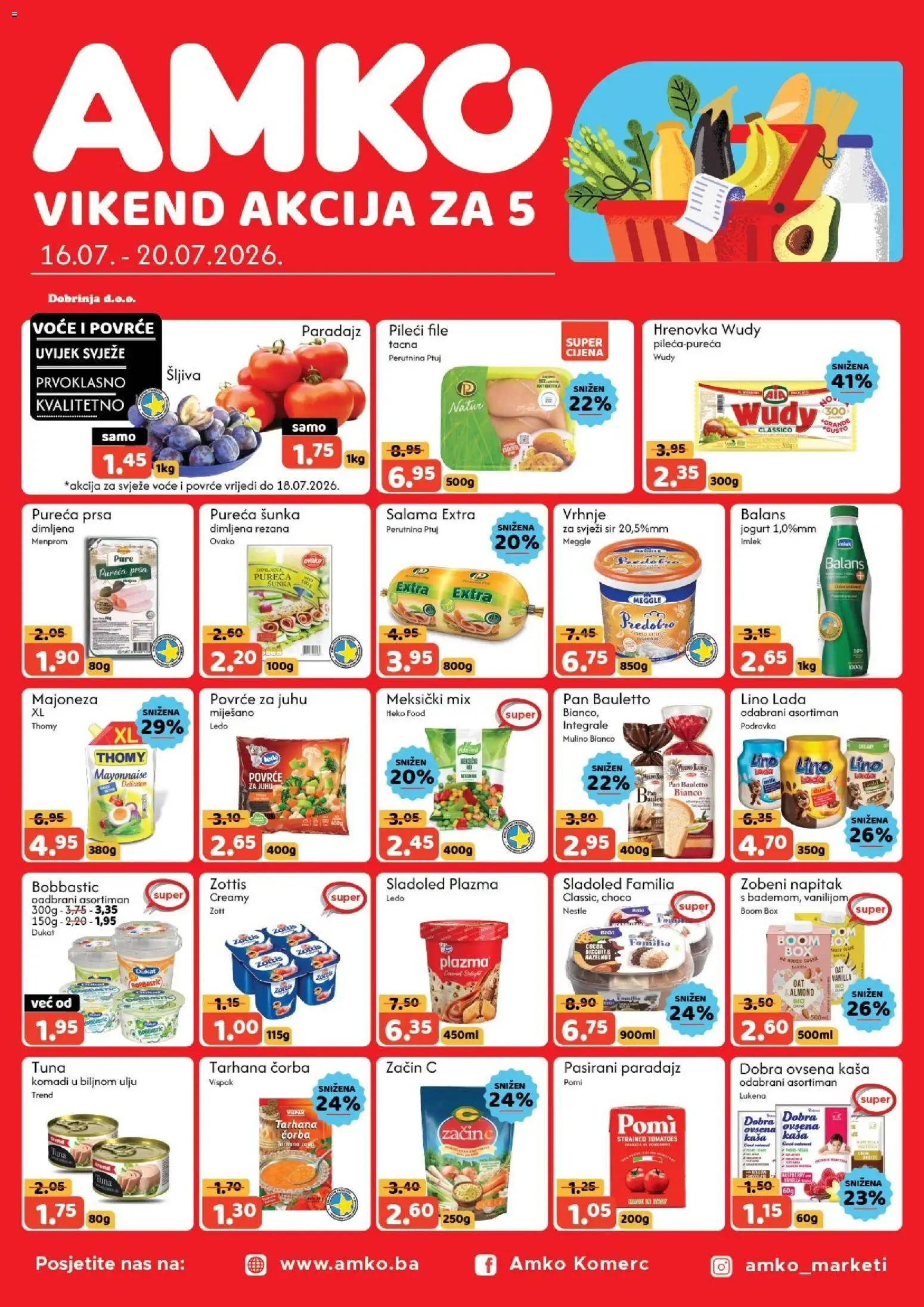Pregled letka AMKO Vikend akcije trgovine AMKO vrijedi od 16.07.2026