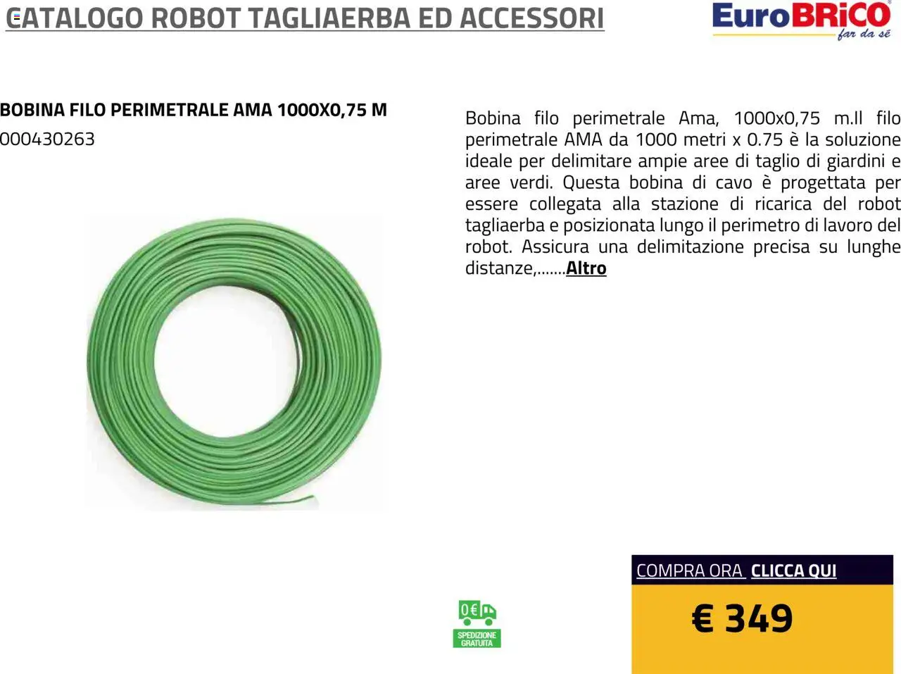 Anteprima dell'opuscolo Volantino Robot Tagliaerba ed Accessori dal negozio Eurobrico valido da 23/07/2025 - Robot, Cavo, Taglio