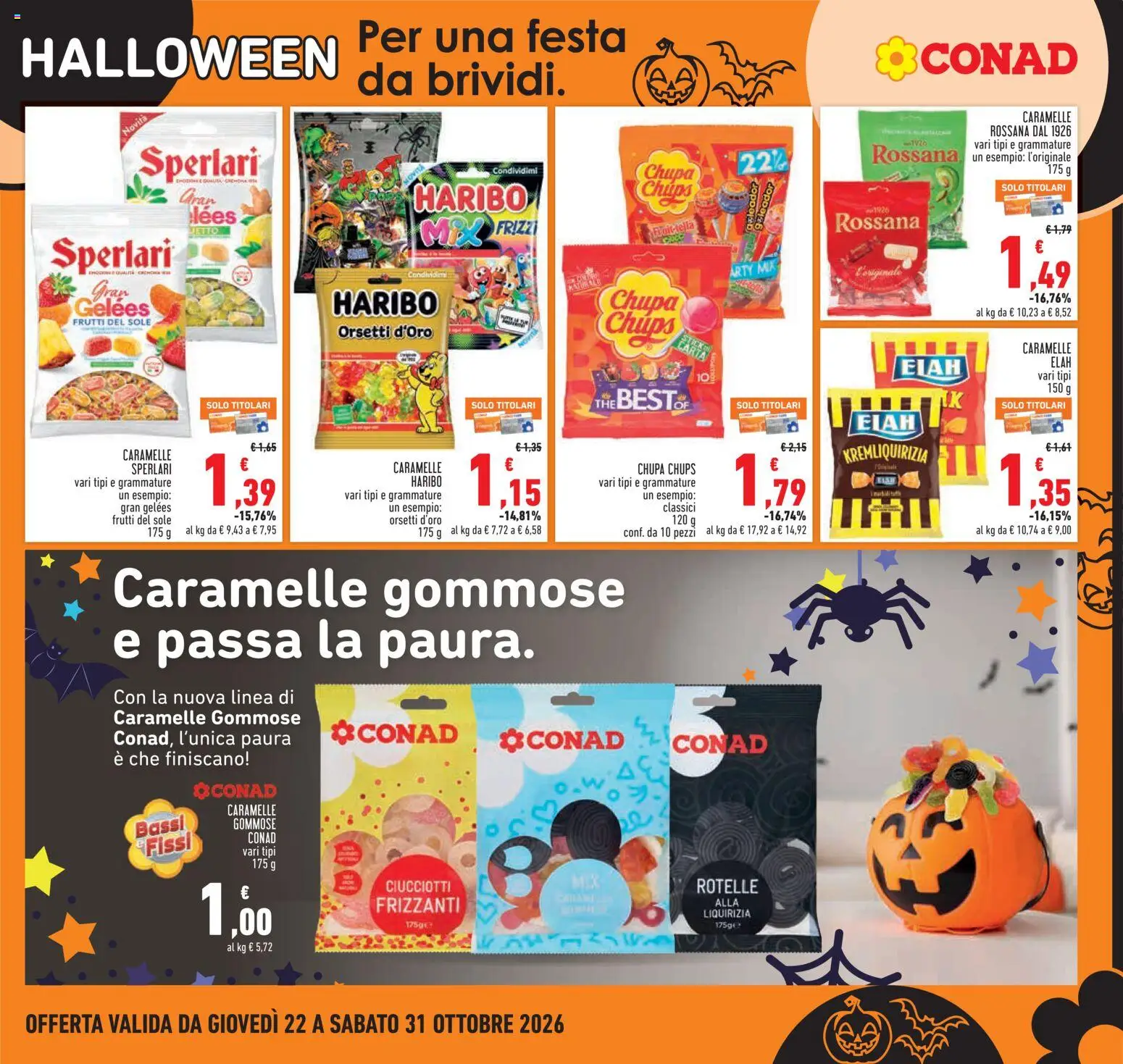 Anteprima dell'opuscolo Conad volantino Piemonte dal negozio Conad valido da 22/10/2026 - The, Caramelle