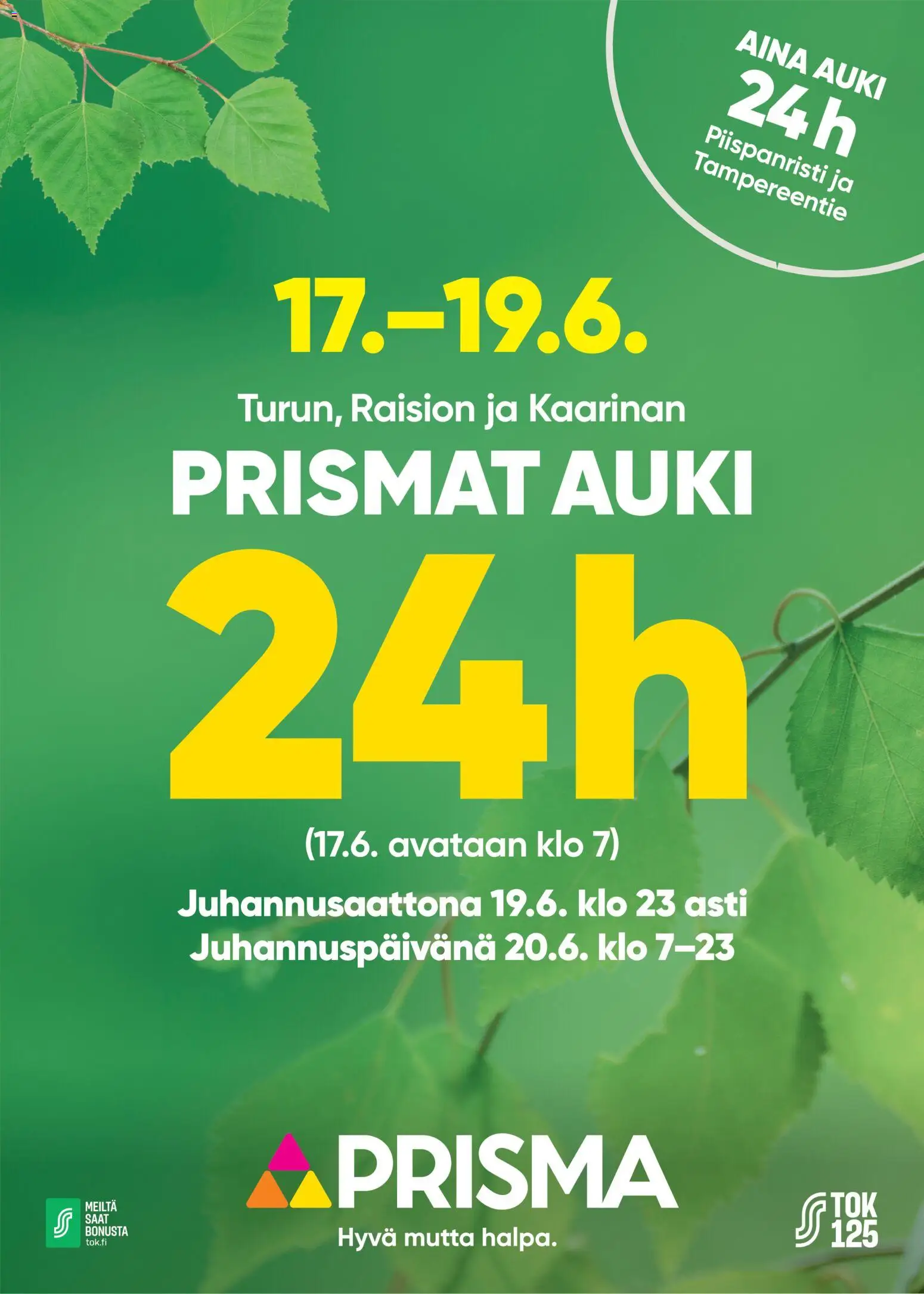 Kaupan Prisma Prisma aukiolot juhannuksena esikatselu, voimassa 17/06/2026