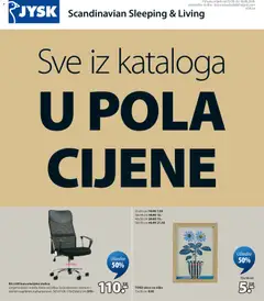 Pregled letka JYSK U pola cijene trgovine JYSK vrijedi od 05.08.2026