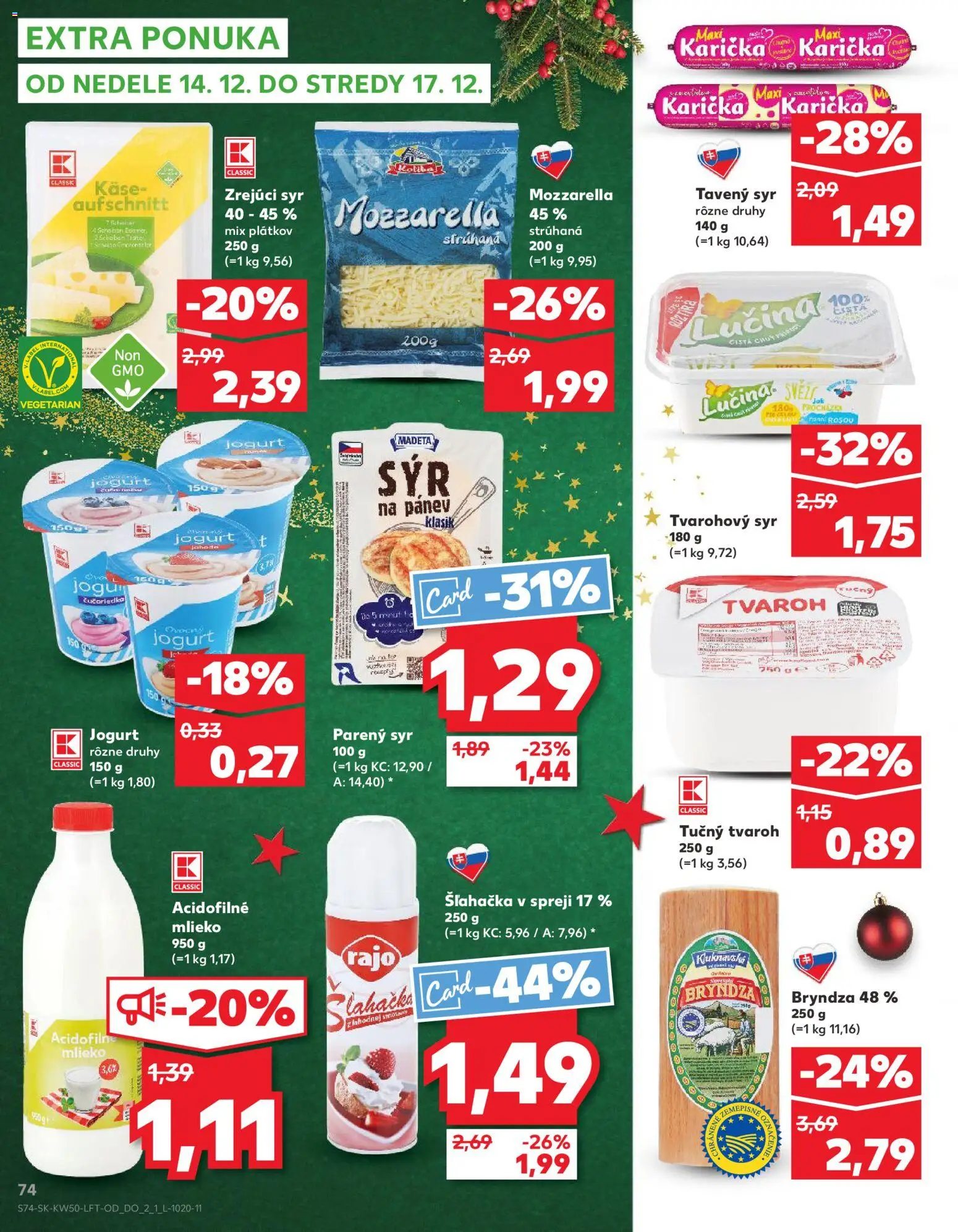 Náhľad Kaufland letáku platného od 11.12.2025 - Syr, Tvaroh, Bryndza, Mlieko, Mozzarella, Jogurt, Šľahačka, Acidofilné mlieko