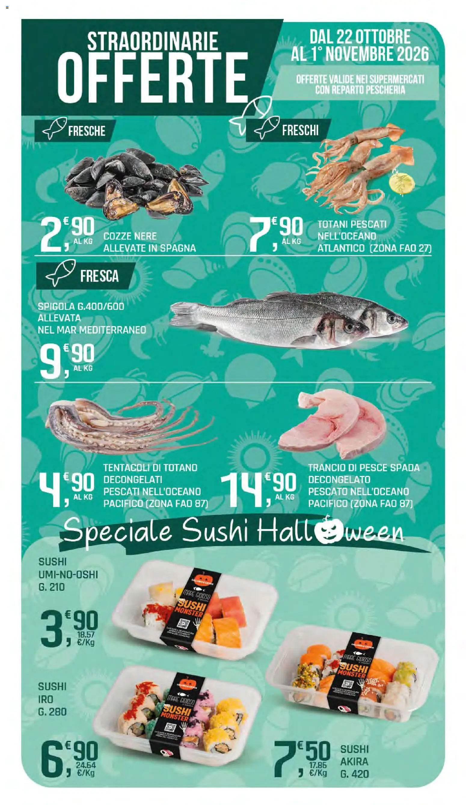 Anteprima dell'opuscolo DOK volantino dal negozio DOK valido da 22/10/2026 - Sushi, Pesce, Pesce spada, Cozze, Spigola, Totano