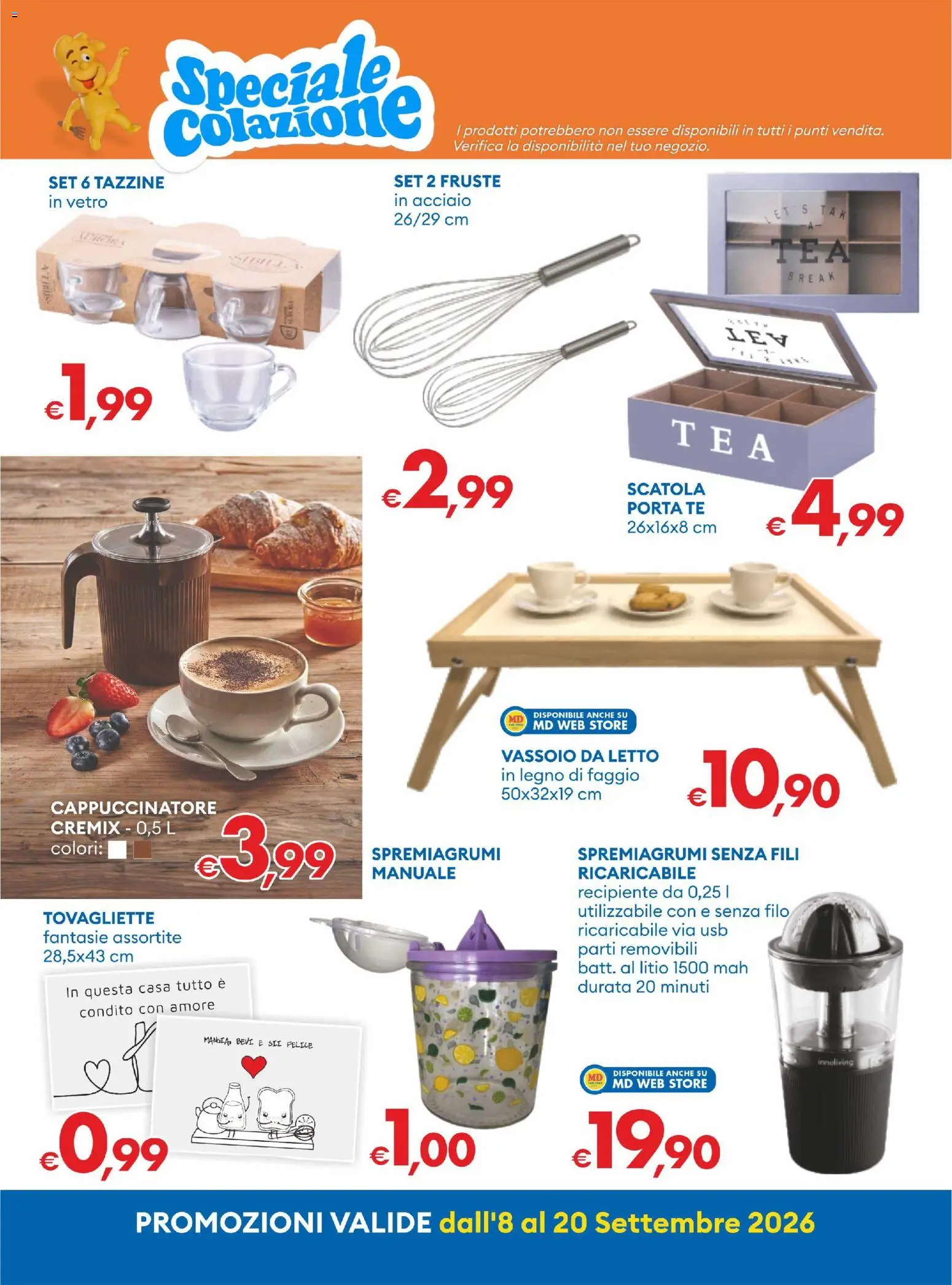 Anteprima dell'opuscolo MD Discount volantino dal negozio MD Discount valido da 08/09/2026 - Letto, Porta, USB, Spremiagrumi, Tè, Scatola, Vassoio, Tovagliette