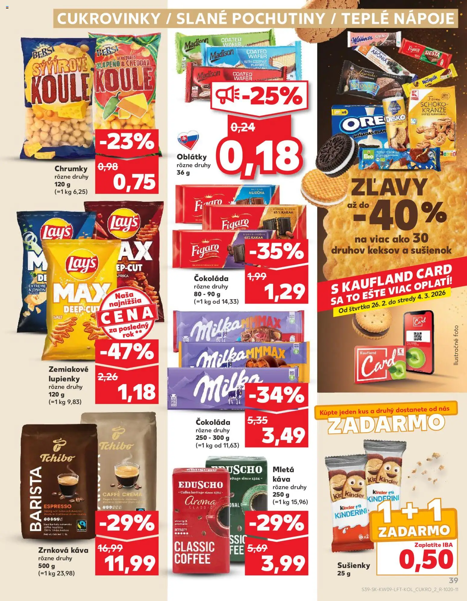 Náhľad Kaufland letáku platného od 26.02.2026 - Káva, Čokoláda, Milka, Cukrovinky, Cheddar, Sušienky, Oblátky, Mletá káva