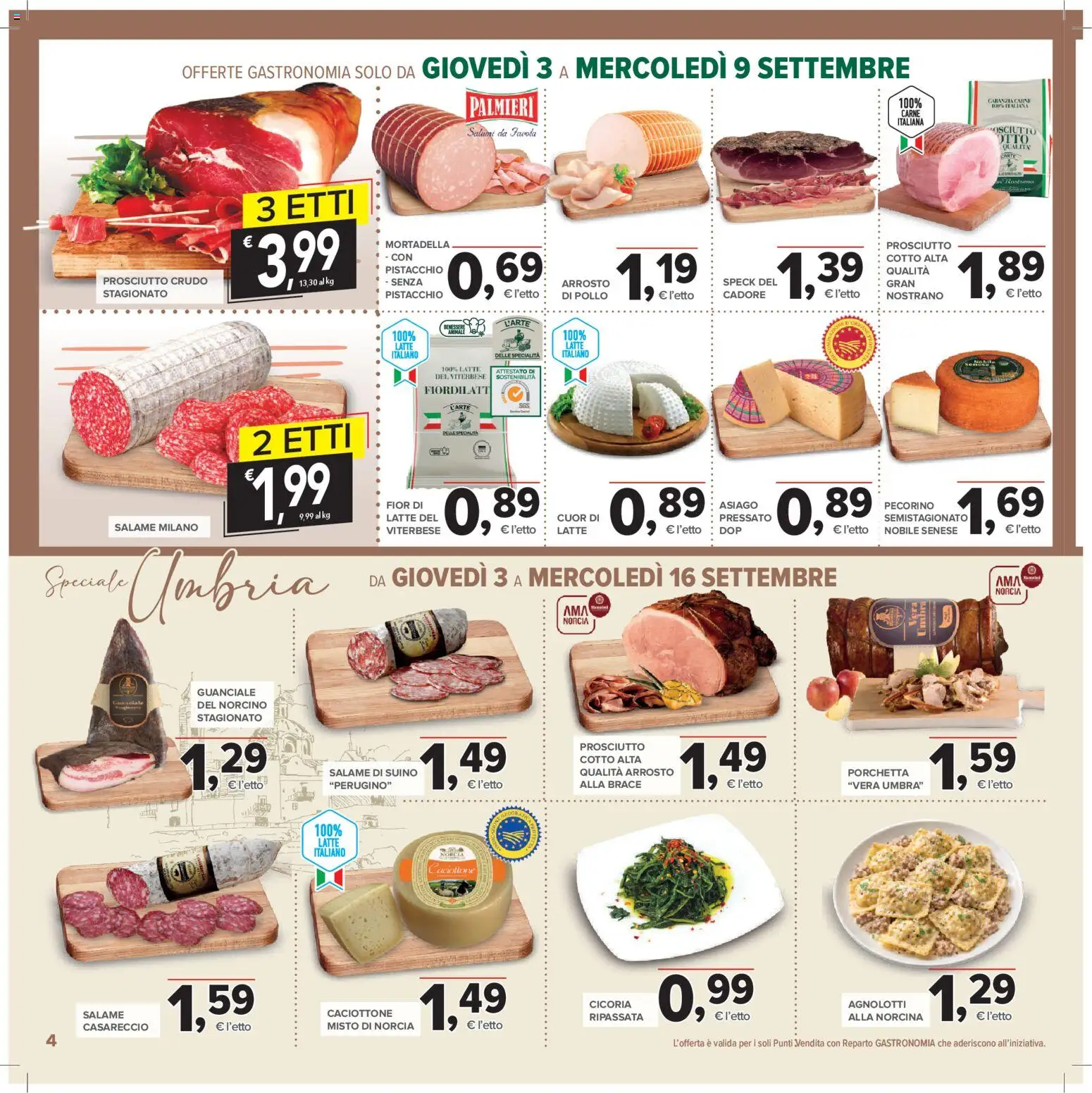 Anteprima dell'opuscolo Todis volantino Campania - Calabria dal negozio Todis valido da 03/09/2026 - Pollo, Porchetta, Guanciale, Speck, Pistacchio, Pecorino, Arrosto, Specialità