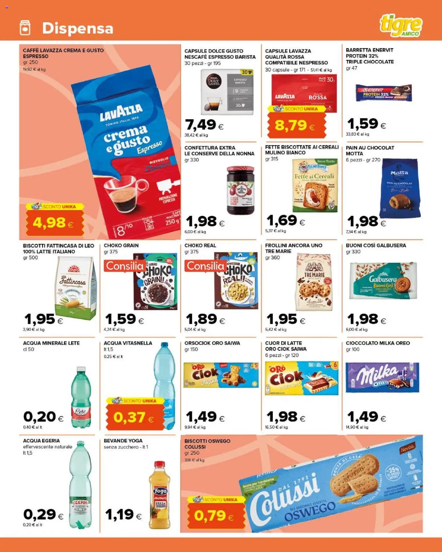 Anteprima dell'opuscolo Tigre volantino Amico dal negozio Tigre valido da 26/10/2026 - Acqua, Crema, Caffè, Latte, Cereali, Acqua minerale, Fette biscottate, Frollini
