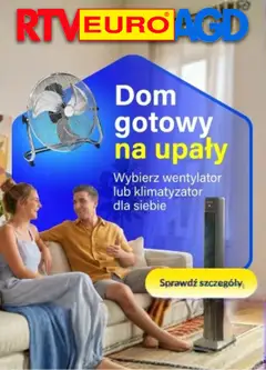 Pogląd gazetki "RTV Euro AGD Sklep oferta - Dom gotowy na upały" ze sklepu RTV Euro AGD ważnej od 24.06.2026