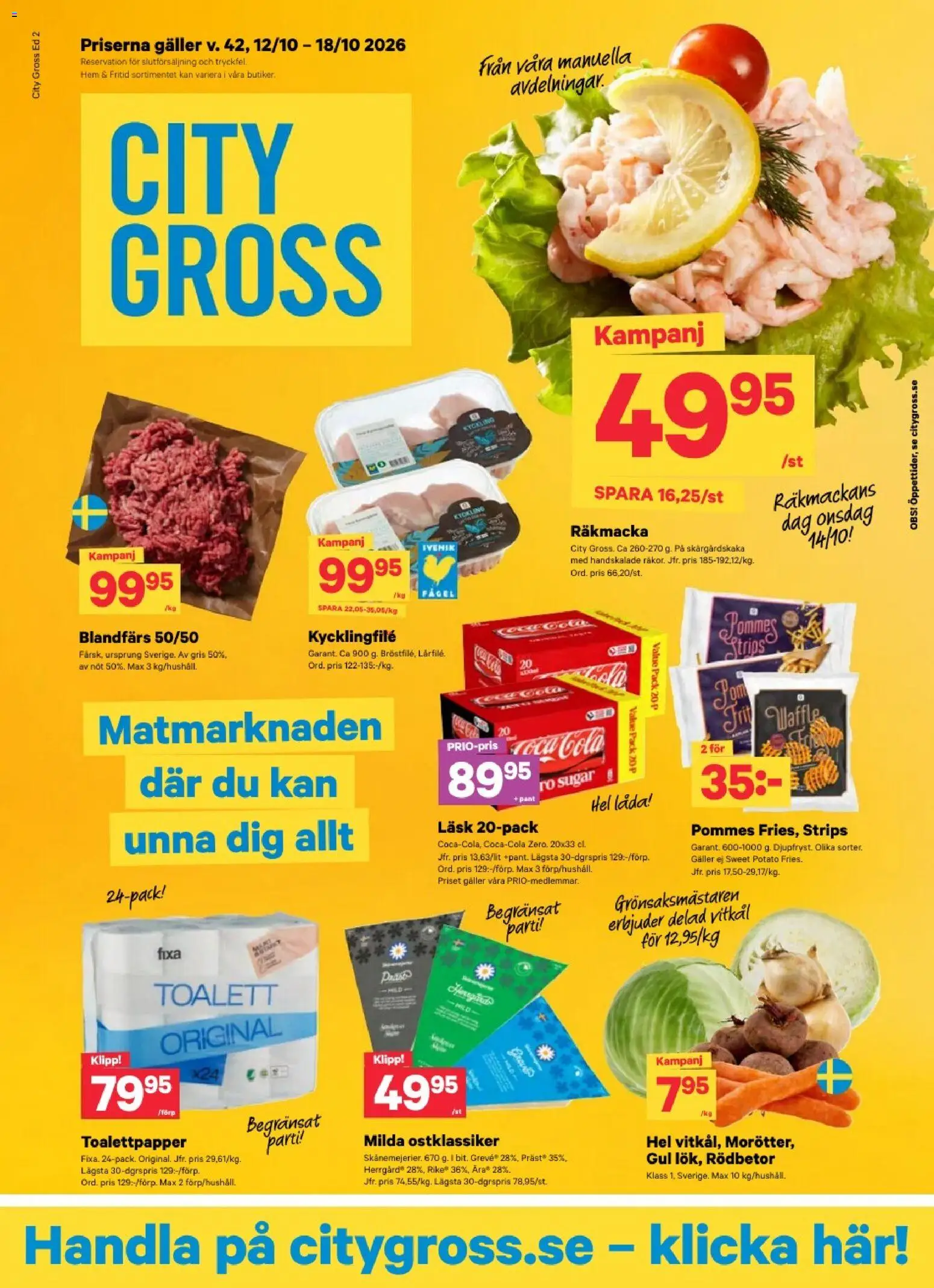 Förhandsgranska reklamblad City Gross erbjudanden från butik City Gross gäller från 12/10/2026 - Toalett, Kycklingfile, Toalettpapper, Galler, Vitkål, Låda, Blandfärs, Kyckling