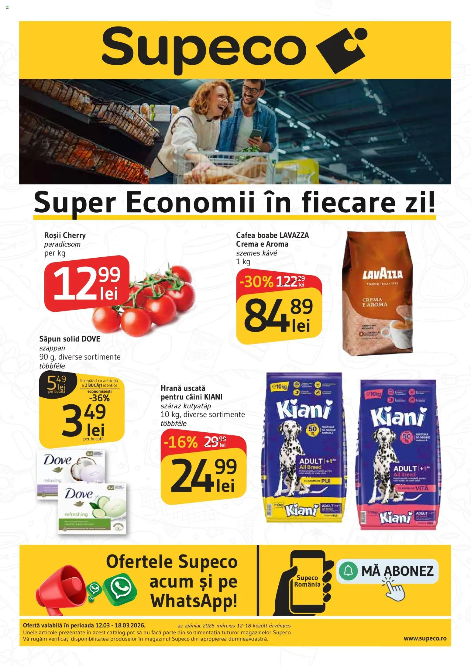 Previzualizarea de cataloage: Supeco Supeco Catalog Bilingv valabil de la 12.03.2026 - Cafea, Pui, Vită, Cremă, Roșii, Solid, Săpun, Săpun solid
