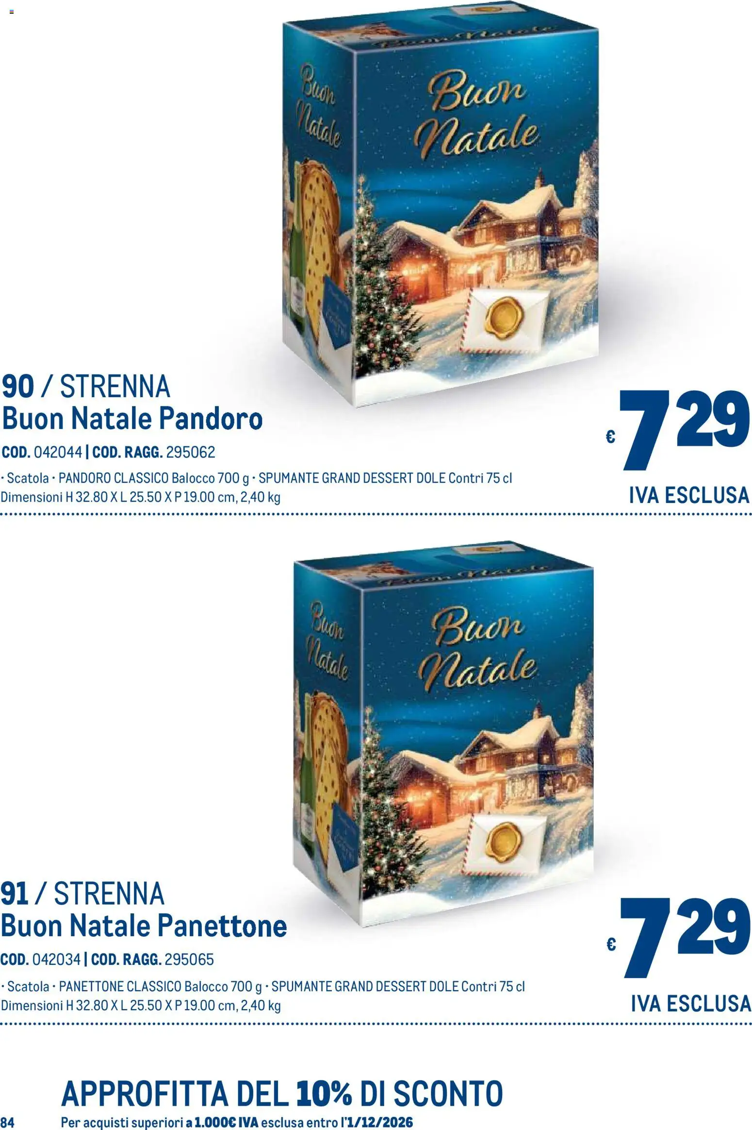 Anteprima dell'opuscolo Metro volantino Regalistica Natale dal negozio Metro valido da 19/10/2026 - Panettone, Pandoro, Dessert, Spumante, Scatola