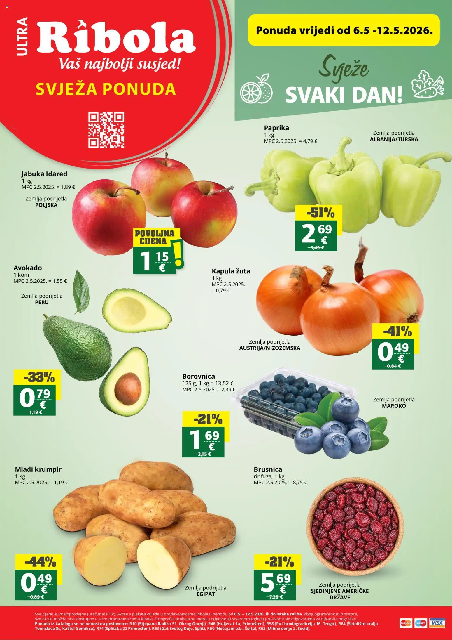 Pregled letka Ribola Svježa Ponuda trgovine Ribola vrijedi od 06.05.2026 - Avokado, Jabuka, Zemlja, Paprika, Krumpir, Brusnica, Borovnica