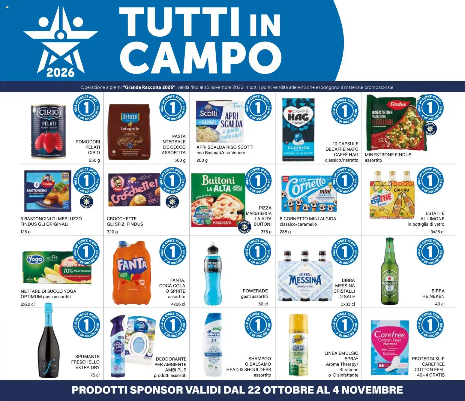 Anteprima dell'opuscolo Il Gigante volantino Lombardia dal negozio Il Gigante valido da 22/10/2026 - Pasta, Caffè, Limone, Riso, Sprite, Crocchette, Spumante, Head & Shoulders