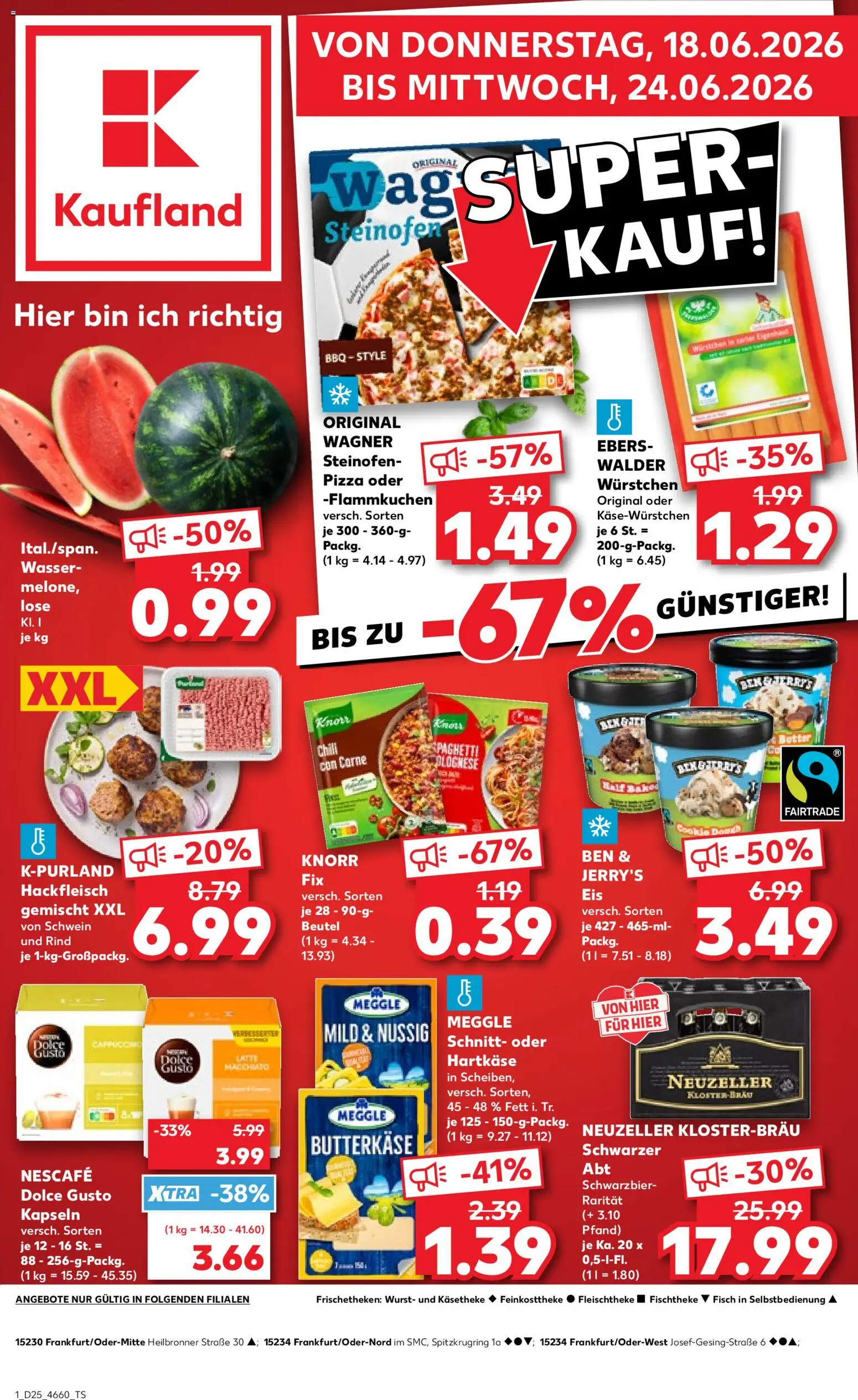 Vorschau von dem Prospekt des Geschäftes Kaufland, gültig ab dem 18.06.2026 - Eis, Butter, Wasser, Hackfleisch, Dolce gusto, Melone, Nescafe, Ben & Jerry's