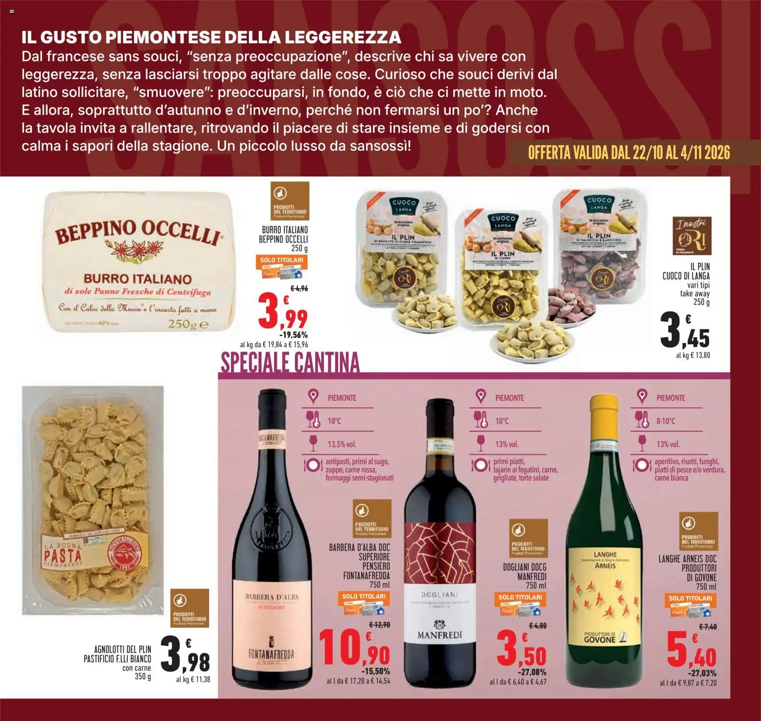 Anteprima dell'opuscolo Conad volantino Piemonte dal negozio Conad valido da 22/10/2026 - Pasta, Pesce, Carne, Piatti, Salsiccia, Burro, Centrifuga
