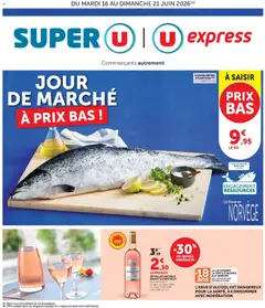Prévisualisation de U Express - Jour de marché à prix bas ! du magasin U Express formulaire valide 16/06/2026