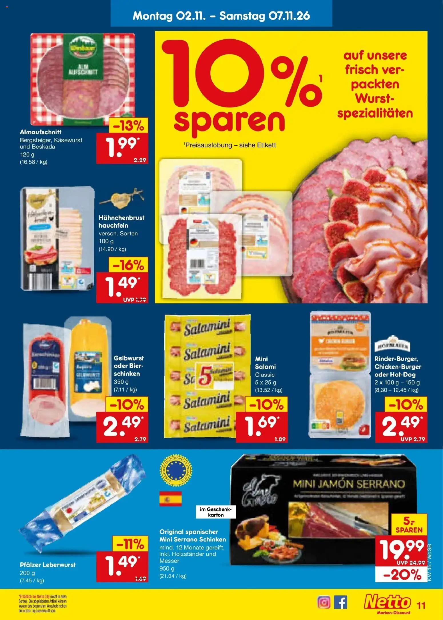 Vorschau von dem Prospekt des Geschäftes Netto Marken-Discount, gültig ab dem 02.11.2026 - Bier, Wurst, Salami, Schinken, Serrano schinken, Spezialitäten, Hahnchenbrust