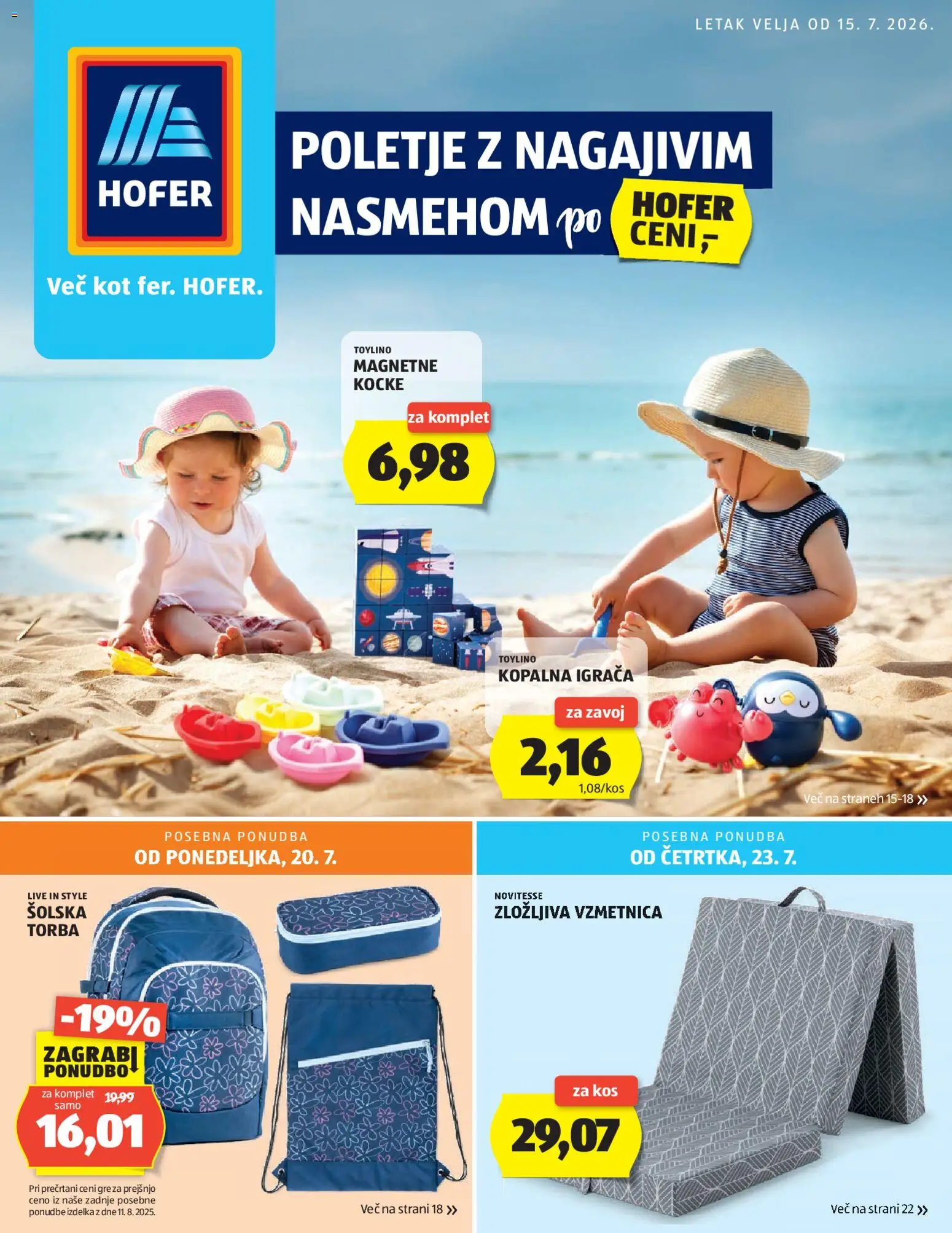 Predogled kataloga iz trgovine Hofer veljaven od 15.07.2026 - Kos, Vzmetnica, Torba