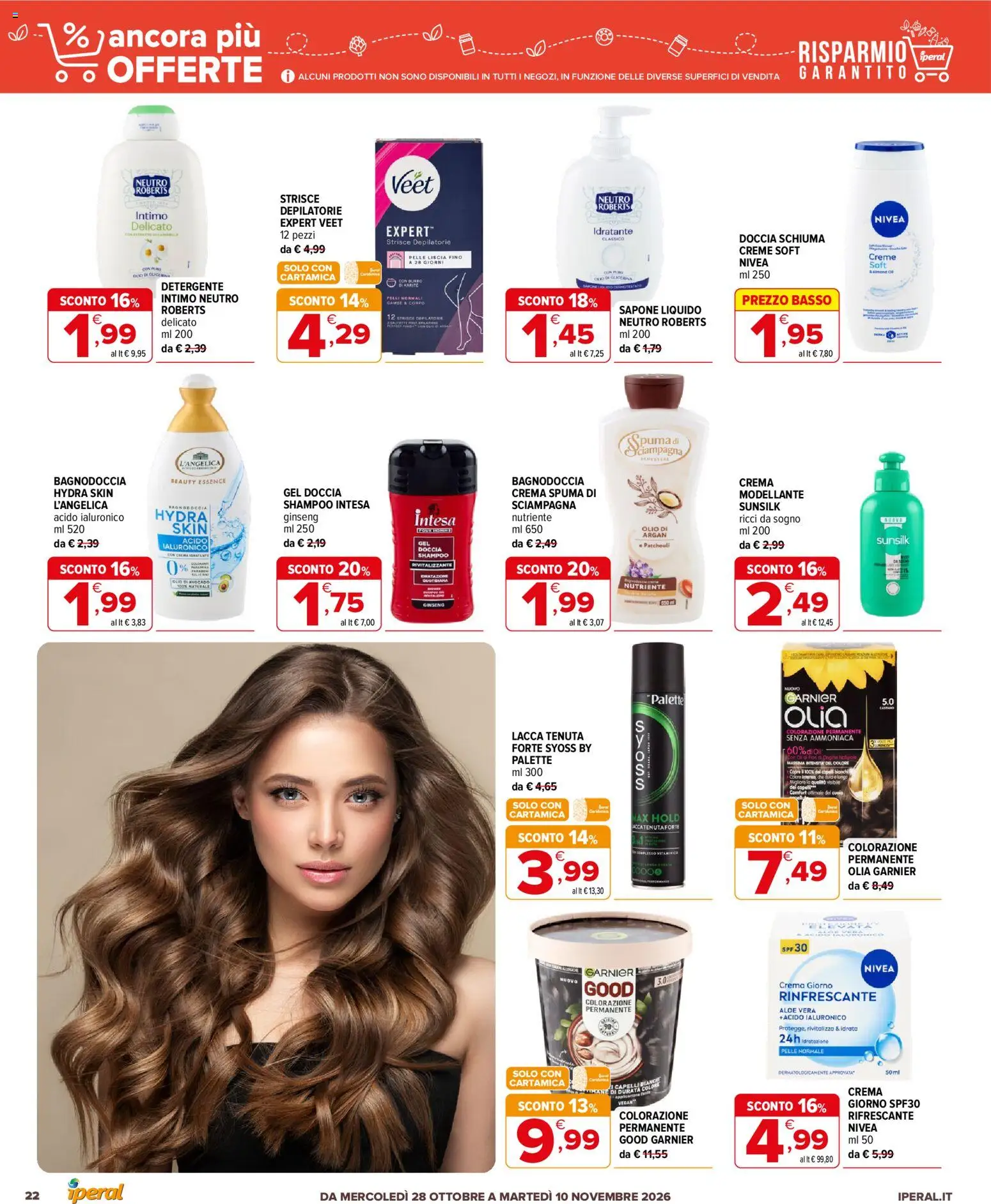Anteprima dell'opuscolo Iperal volantino Ancora Più Offerte dal negozio Iperal valido da 28/10/2026 - Crema, Vegan, Burro, Intimo, Sapone, Basso, Detergente, Schiuma