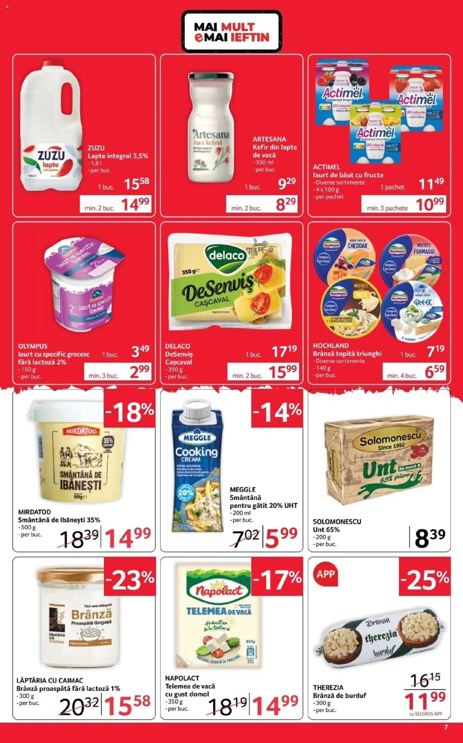 Previzualizarea de cataloage: Selgros Selgros Catalog Magazine Mici valabil de la 30.10.2026 - Brânză, Fructe, Cașcaval, Unt, Smântână, Actimel, Zuzu, Delaco
