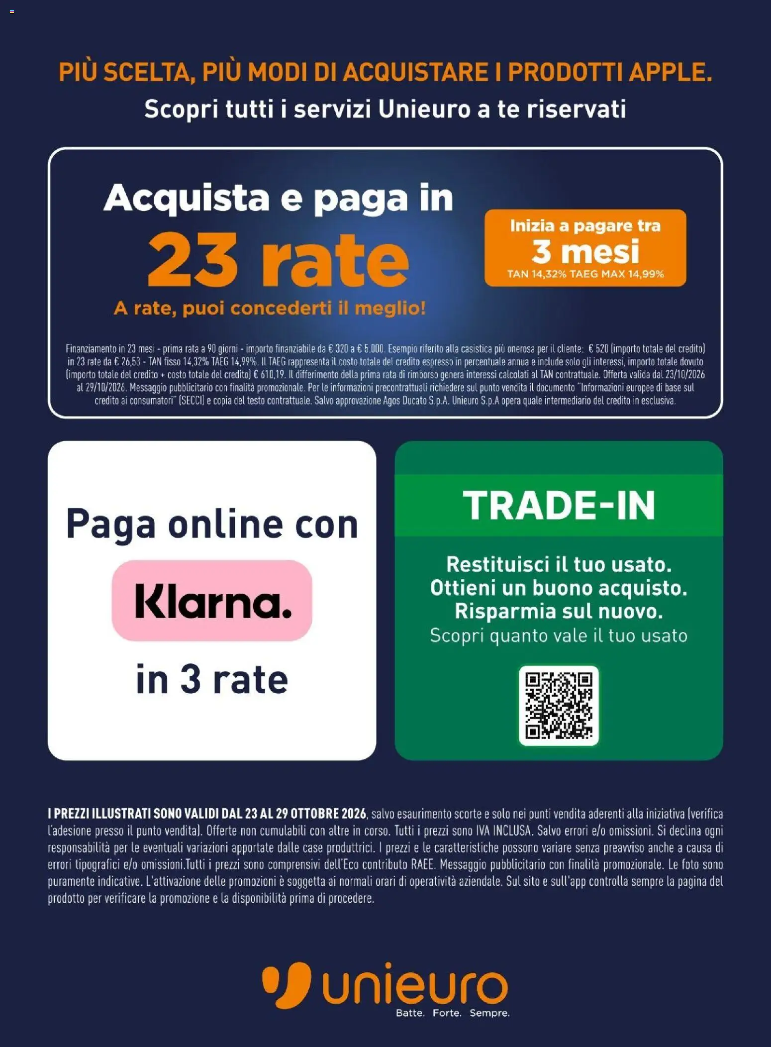 Anteprima dell'opuscolo Unieuro volantino Apple dal negozio Unieuro valido da 23/10/2026 - Tè