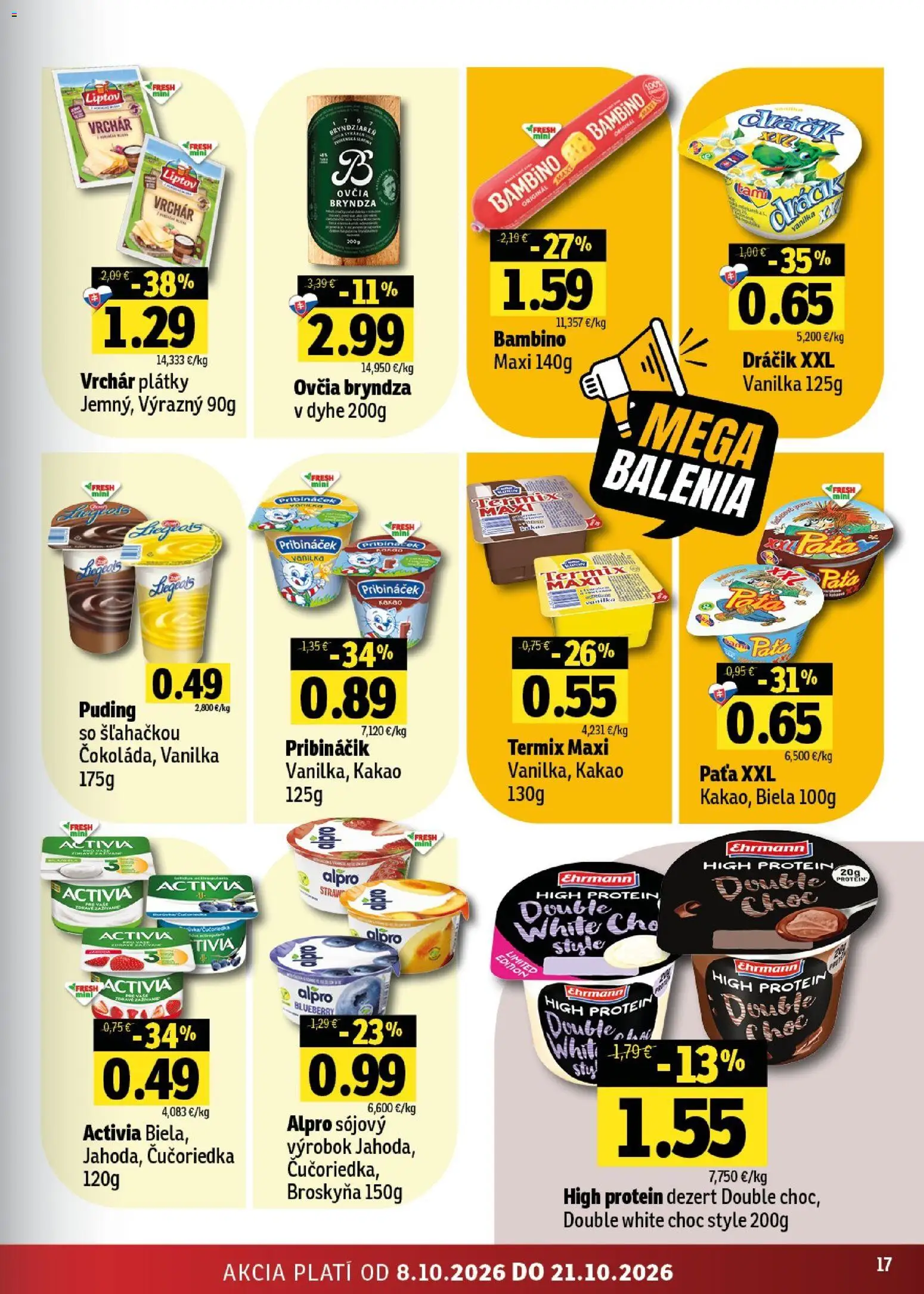 Náhľad Fresh letáku platného od 08.10.2026 - Protein, Bryndza, Dezert, Kakao, Pribináčik, Vanilka, Alpro, Termix