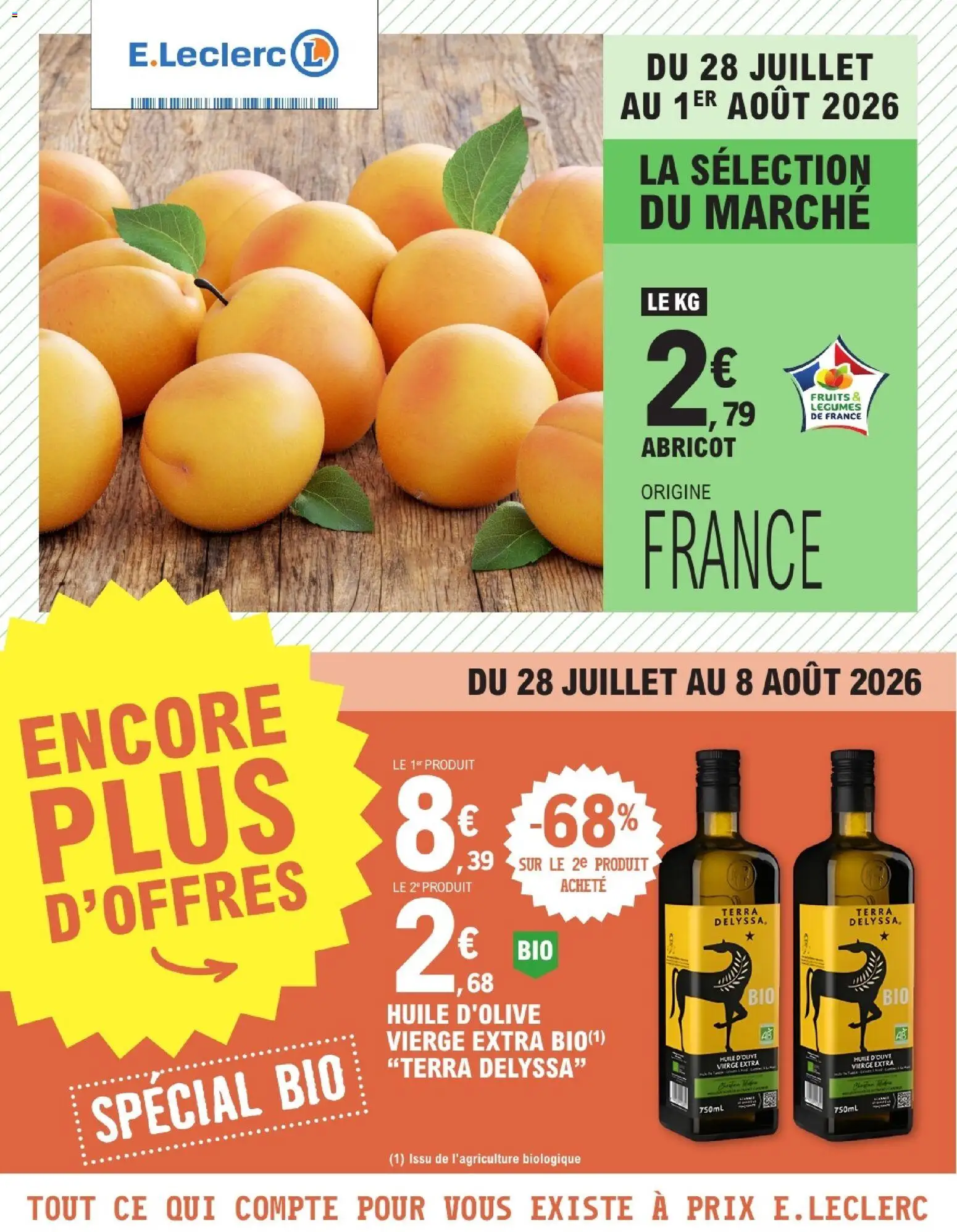 Prévisualisation de E.Leclerc catalogue du magasin E.Leclerc formulaire valide 28/07/2026 - Fruits, Abricot, Huile, Huile d'olive vierge, Huile D'olive, Huile d'olive vierge extra