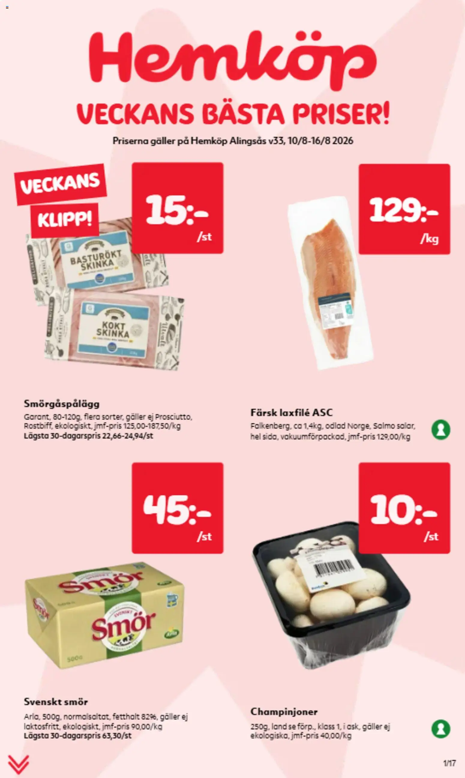Förhandsgranska reklamblad Hemköp erbjudanden från butik Hemköp gäller från 10/08/2026 - Smör, Galler, Champinjoner, Skinka, Smörgåspålägg, Laxfilé