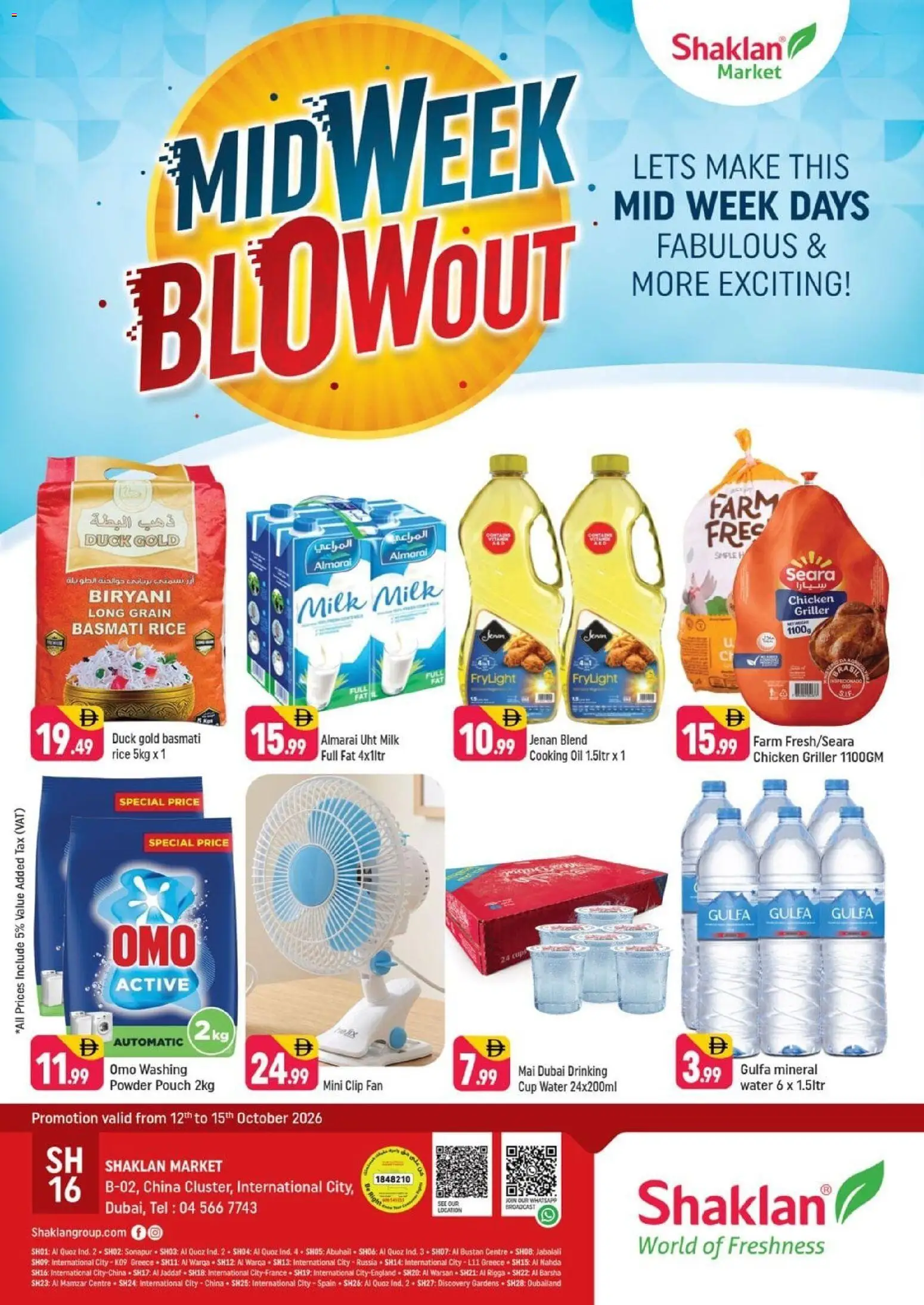 Preview of the catalogue Shaklan Midweek Blowout China Cluster, Dubai of store Shaklan valid from 12 Oct, 2026 - Chicken, Water, Milk, Fan, Oil, Rice, Powder, Griller
