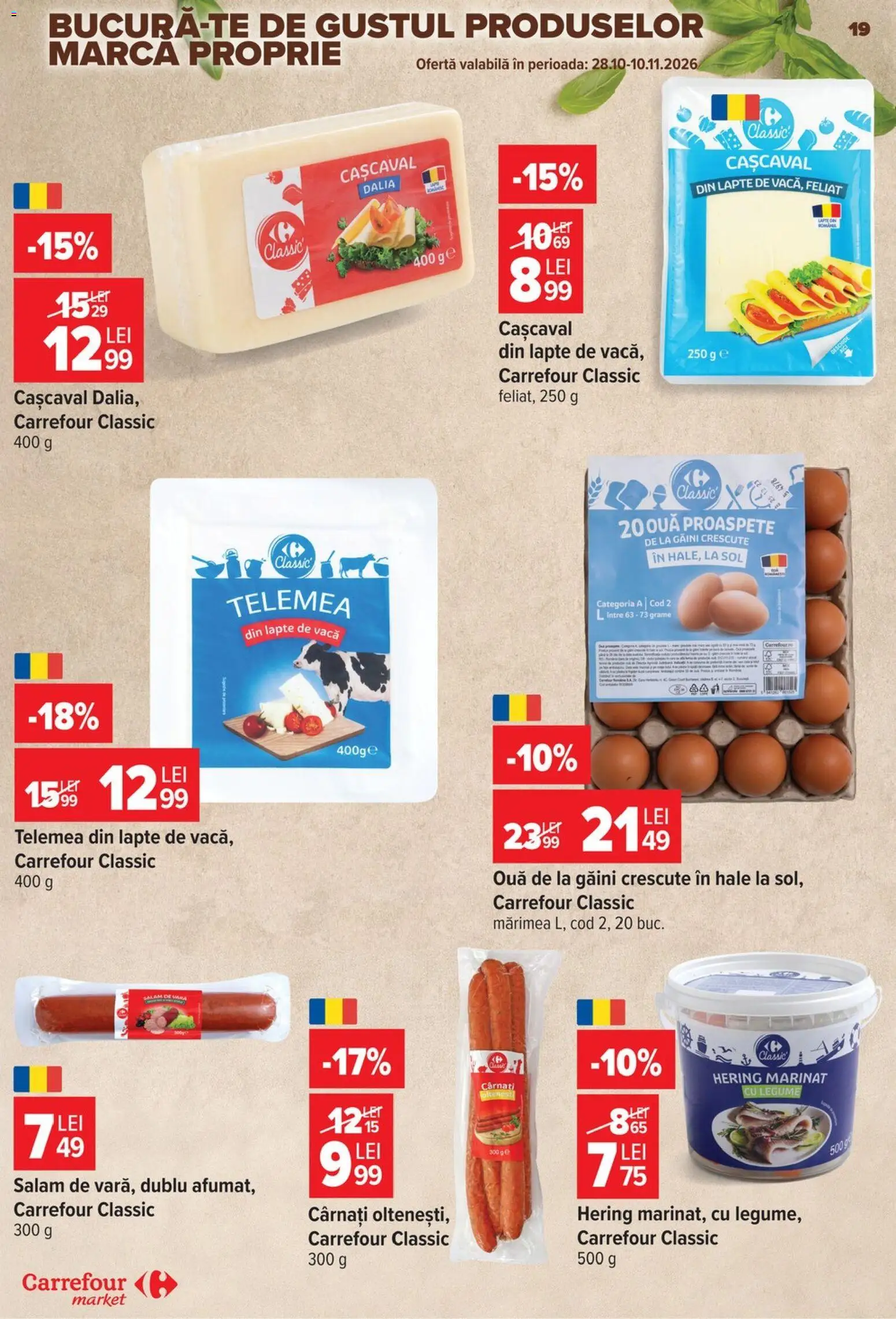 Previzualizarea de cataloage: Carrefour Carrefour Catalog Market valabil de la 28.10.2026 - Lapte, Legume, Cașcaval, Salam, Cârnați, Ouă, Carrefour Classic