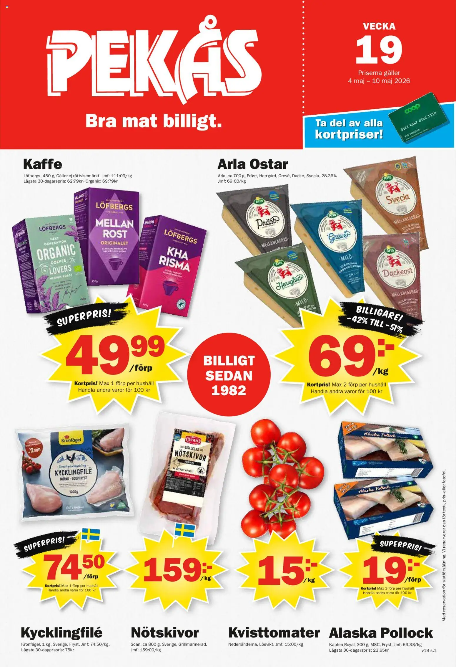 Förhandsgranska reklamblad Pekås erbjudanden från butik Pekås gäller från 04/05/2026