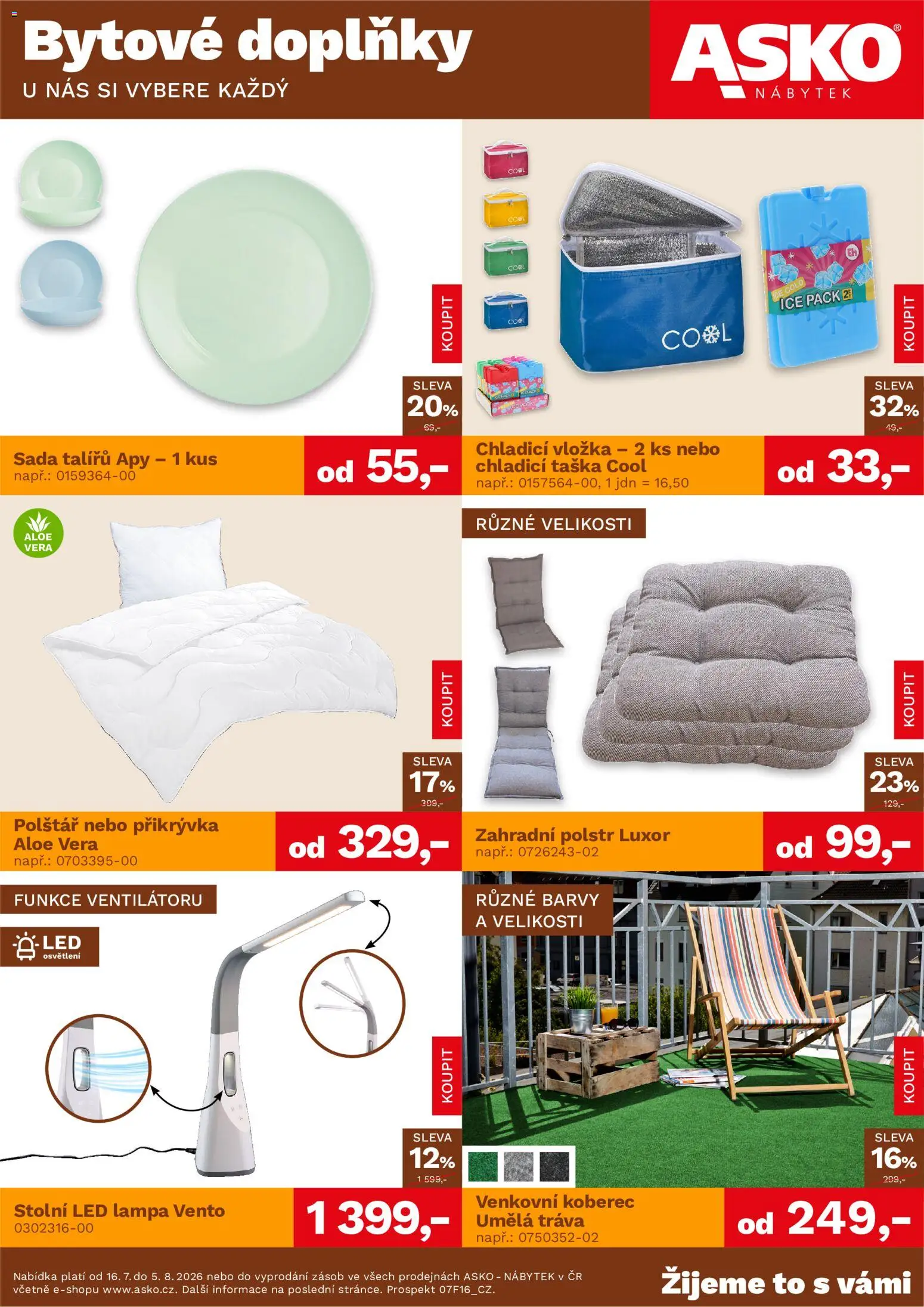 Náhled nabídky: ASKO nábytek ASKO nábytek leták - Bytové doplňky platný od 16.07.2026 - Nábytek, Koberec, Aloe vera, Barvy, Sada talířů, Taška, LED lampa, Přikrývka