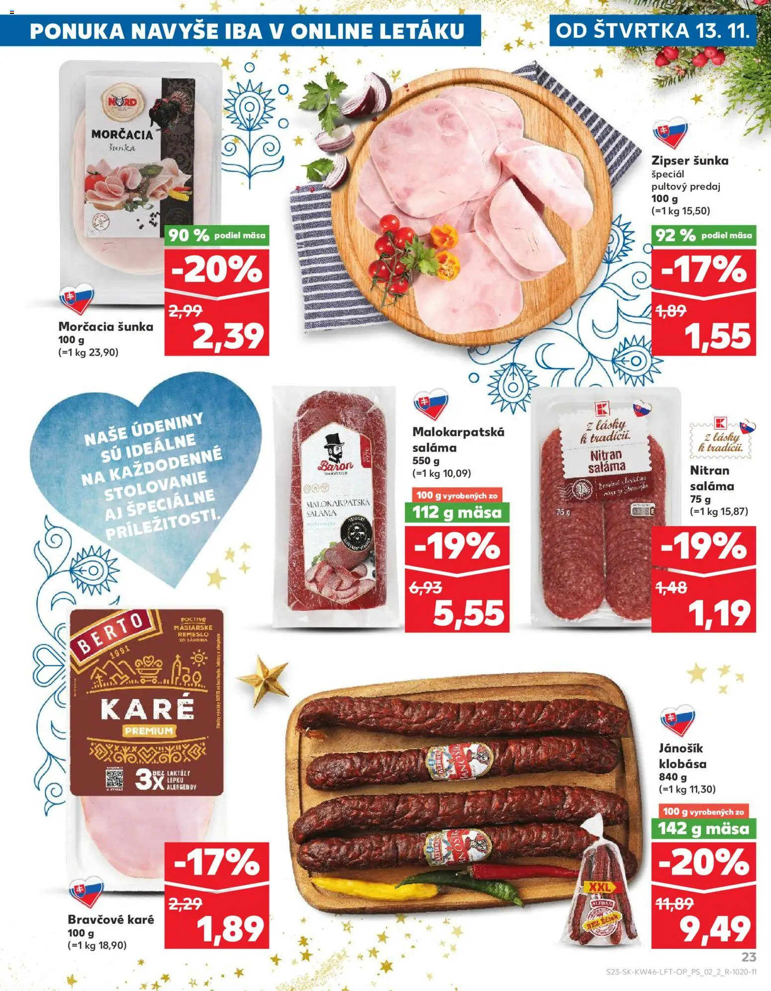 Náhľad Kaufland letáku platného od 13.11.2025 - Bravčové karé, Klobása, Šunka, Saláma, Údeniny