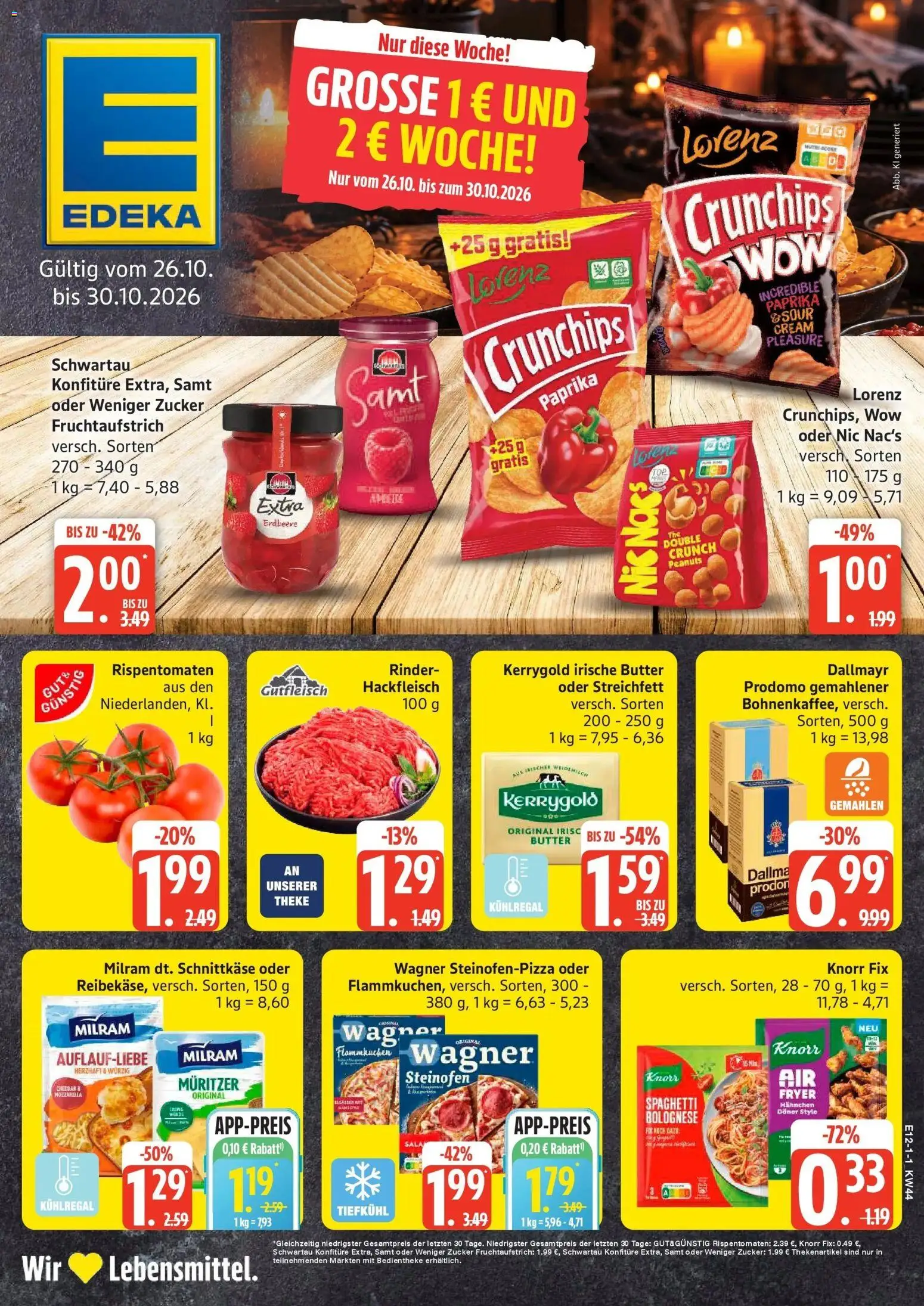 Vorschau von dem Prospekt des Geschäftes Edeka, gültig ab dem 26.10.2026 - Spaghetti, Hackfleisch, Dallmayr, Zucker, Theke, Knorr fix, Milram, Hahnchen
