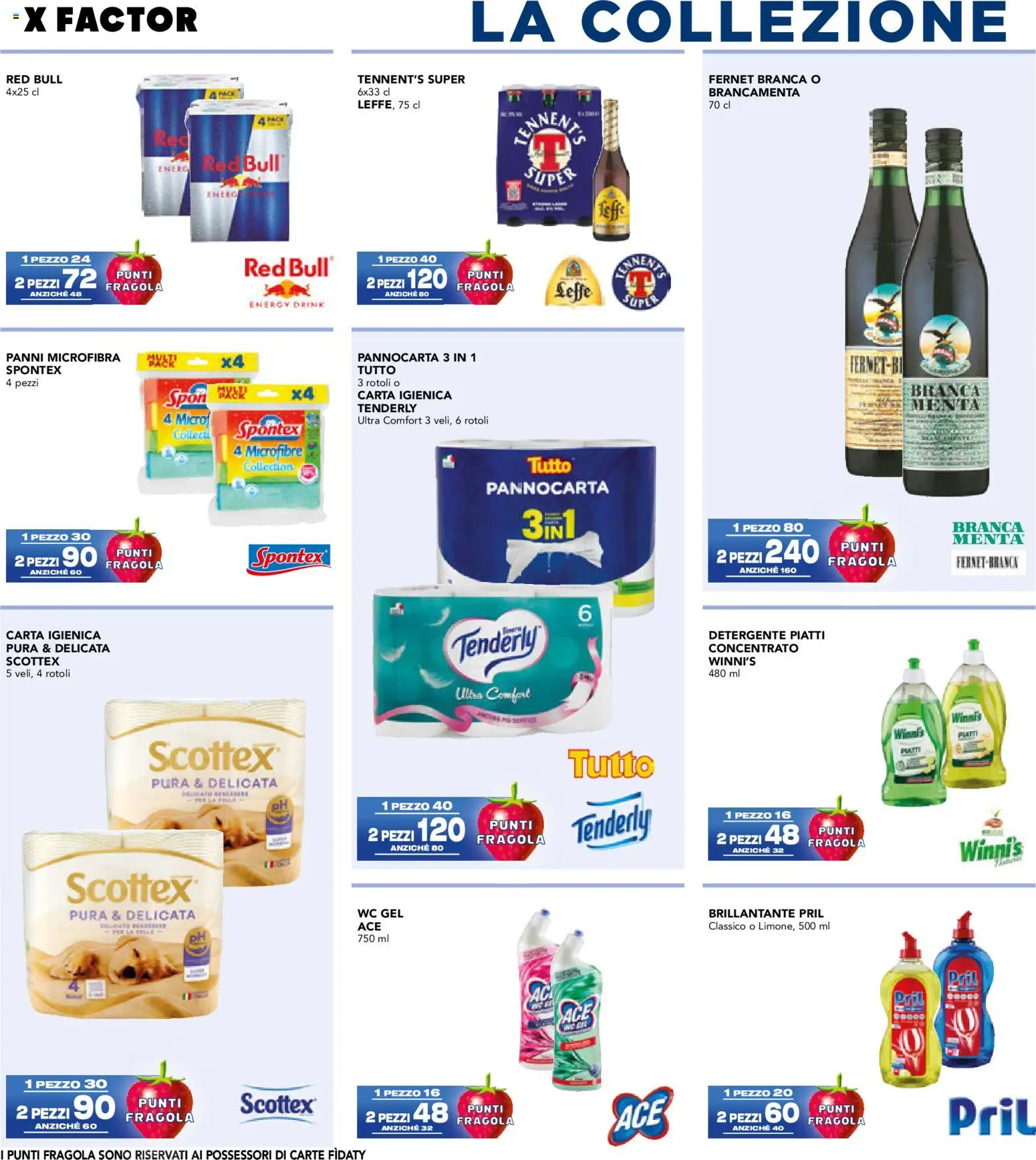 Anteprima dell'opuscolo Esselunga S volantino Collezione X Factor 4° dal negozio Esselunga S valido da 22/10/2026 - Red Bull, WC, Piatti, Menta, Detergente, Fernet, Panni, Tennent's Super