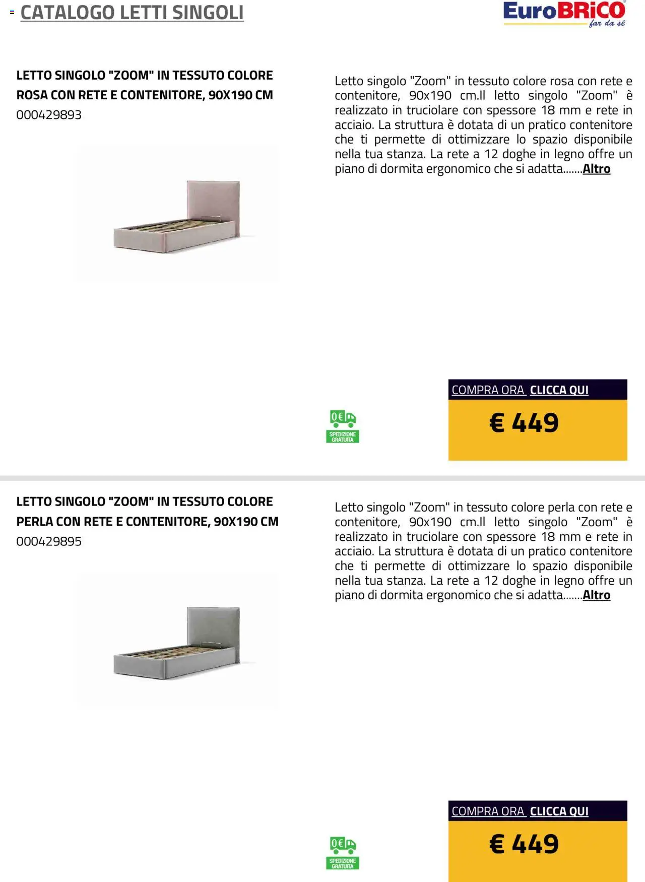 Anteprima dell'opuscolo Volantino Letti Singoli dal negozio Eurobrico valido da 23/07/2025 - Letto, Contenitore
