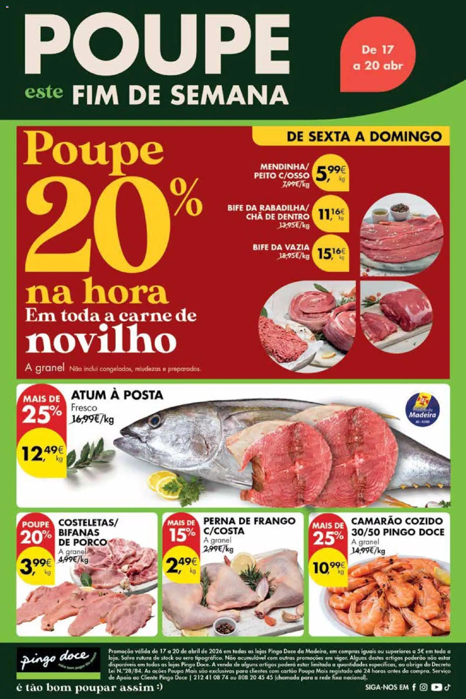 Pré-visualização do folheto da loja Pingo Doce válida a partir de 17/04/2026 - Frango, Chá, Camarão, Carne, Atum, Bife