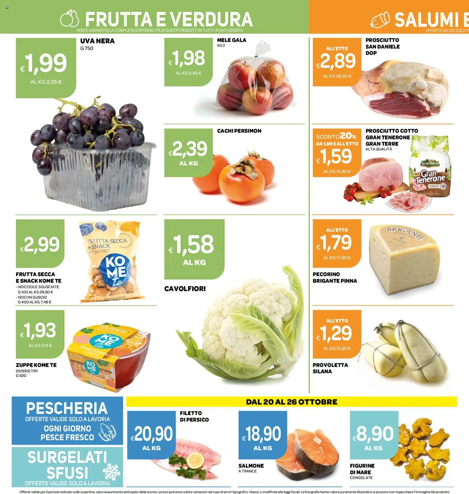Anteprima dell'opuscolo Ekom volantino Toscana dal negozio Ekom valido da 20/10/2026 - Noci, Prosciutto, Prosciutto Cotto, Frutta secca, Nocciole, Uva, Mele, Tè
