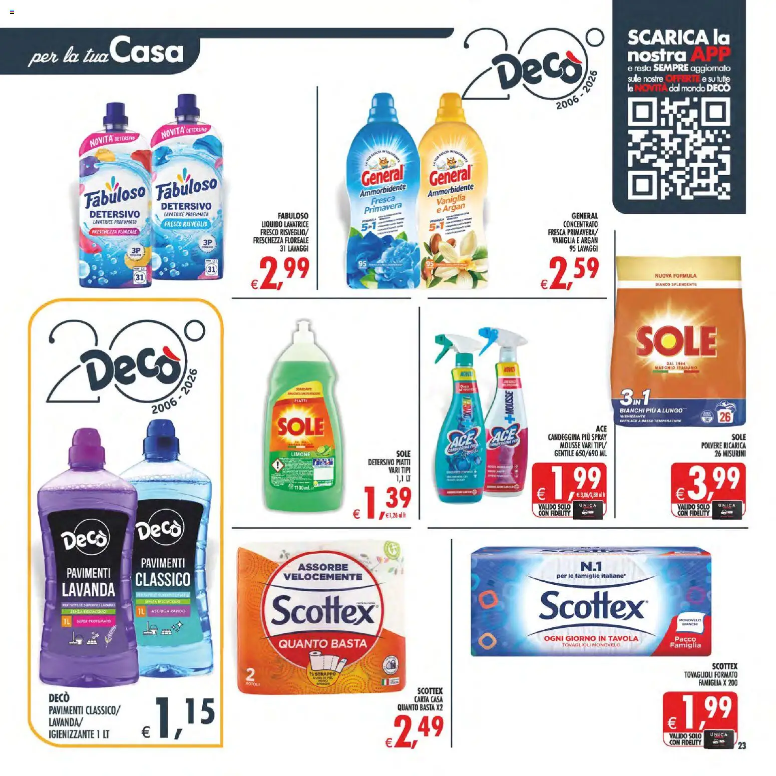 Anteprima dell'opuscolo Decò volantino Maxistore, Supermercati Lipari dal negozio Decò valido da 01/09/2026 - Lavatrice, Limone, Piatti, Lavanda, Candeggina, Ammorbidente, Vaniglia