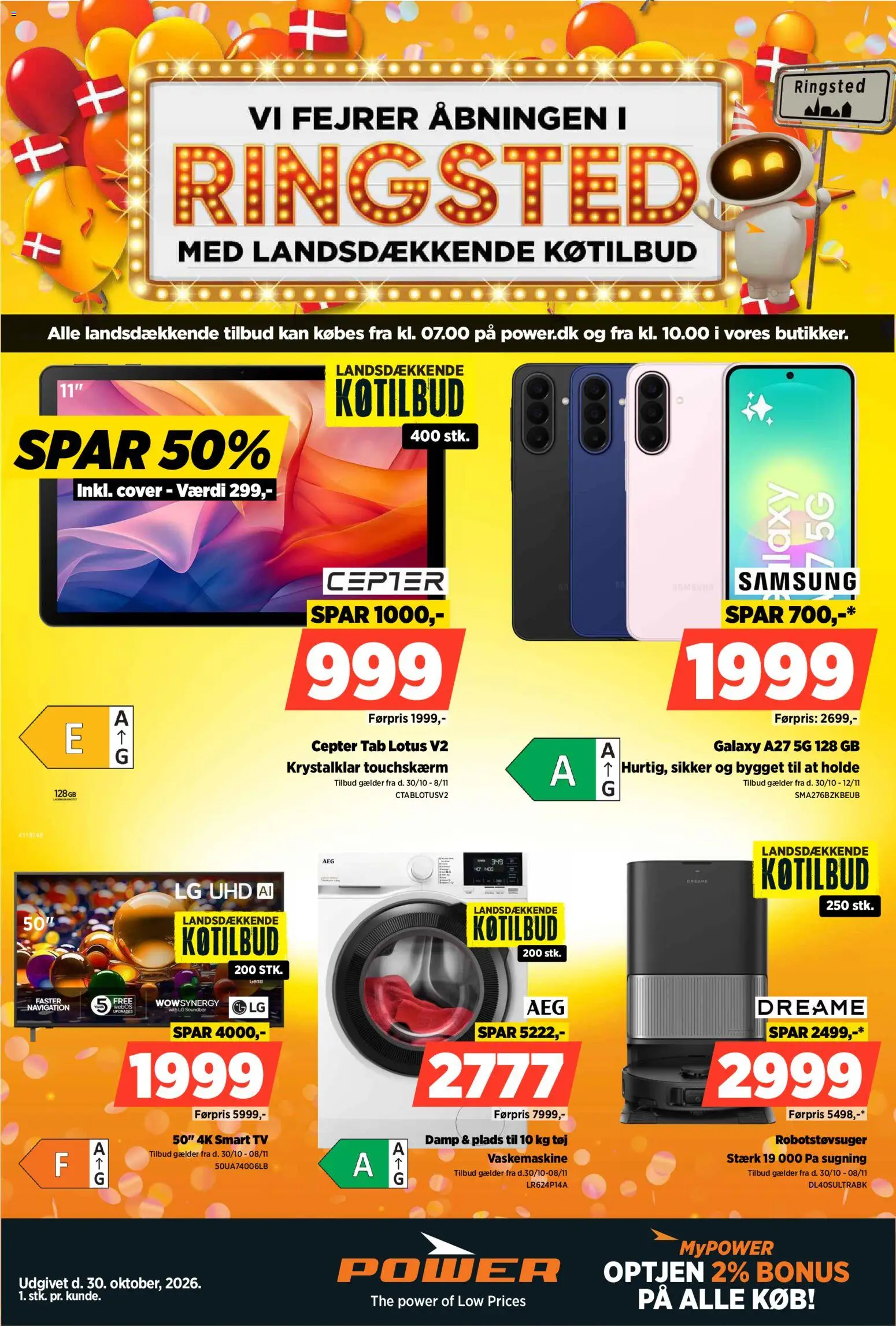 Eksempel på tilbudsavis Power - Tilbudsavis - åbningsfesten Ringsted fra butik Power gyldig fra 30/10/2026 - TV, Tøj, Vaskemaskine, Robotstøvsuger, Smart TV, Soundbar, Navigation