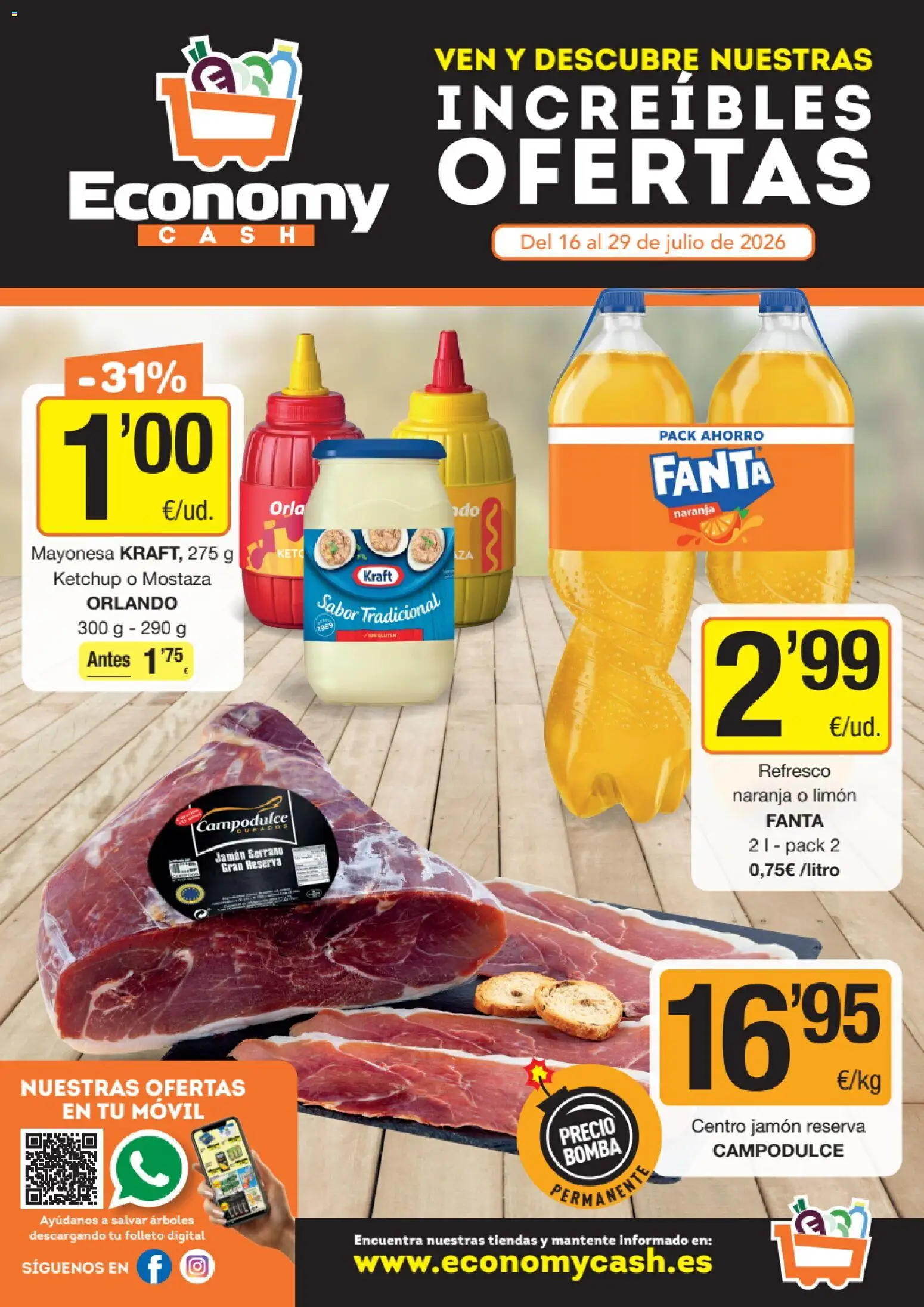 Vista previa del folleto de la tienda Economy Cash válido desde el 16/07/2026 - Móvil, Jamón, Jamón serrano, Limón, Mayonesa, Mostaza, Fanta, Kétchup