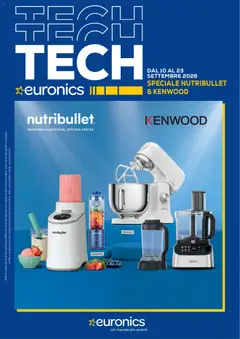 Anteprima dell'opuscolo Euronics volantino Kenwood+Nutribullet dal negozio Euronics valido da 10/09/2026